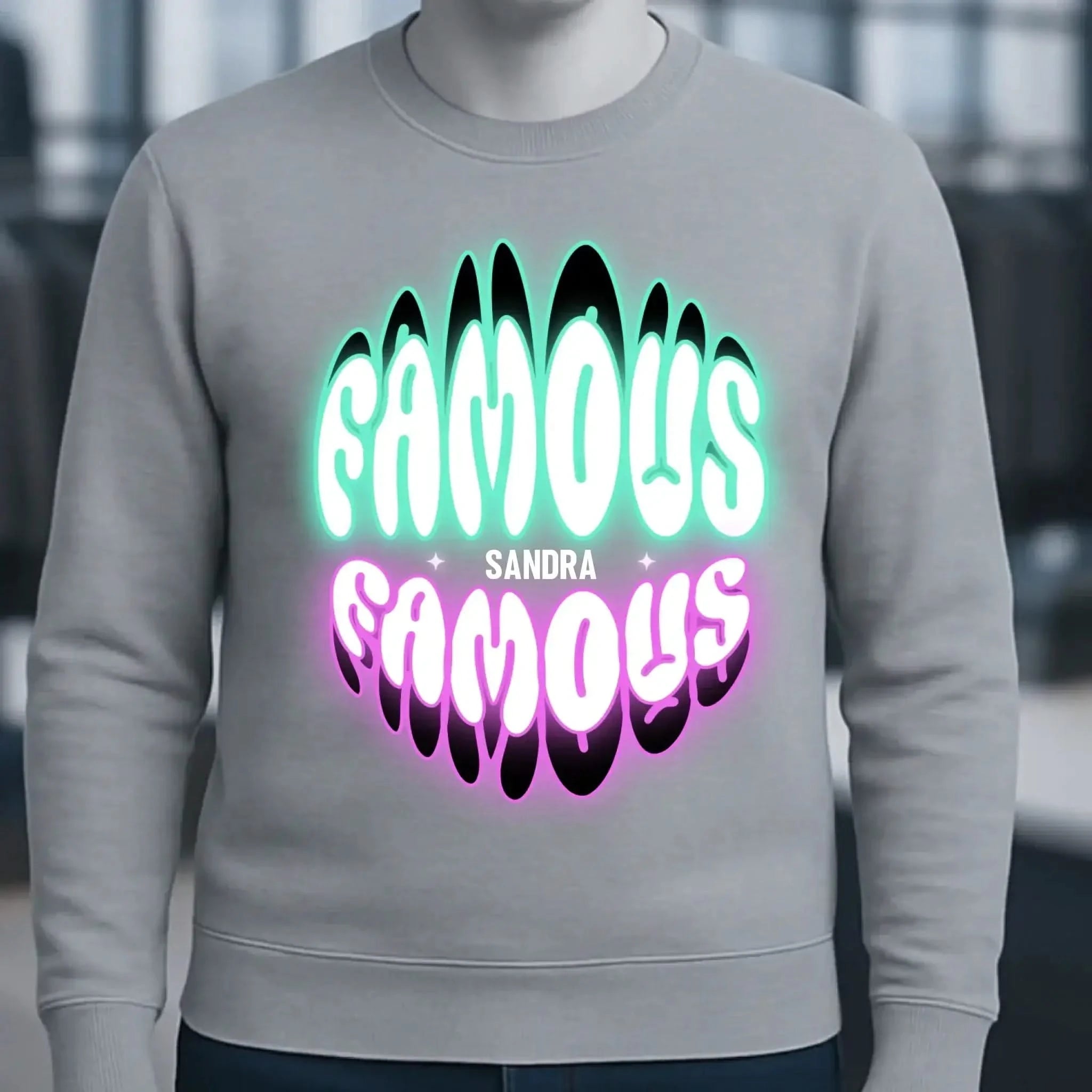 FAMOUS + Name • personalisierter Text • Unisex Sweatshirt Bio-Baumwolle in 4 Farben XS-3XL • personalisiert