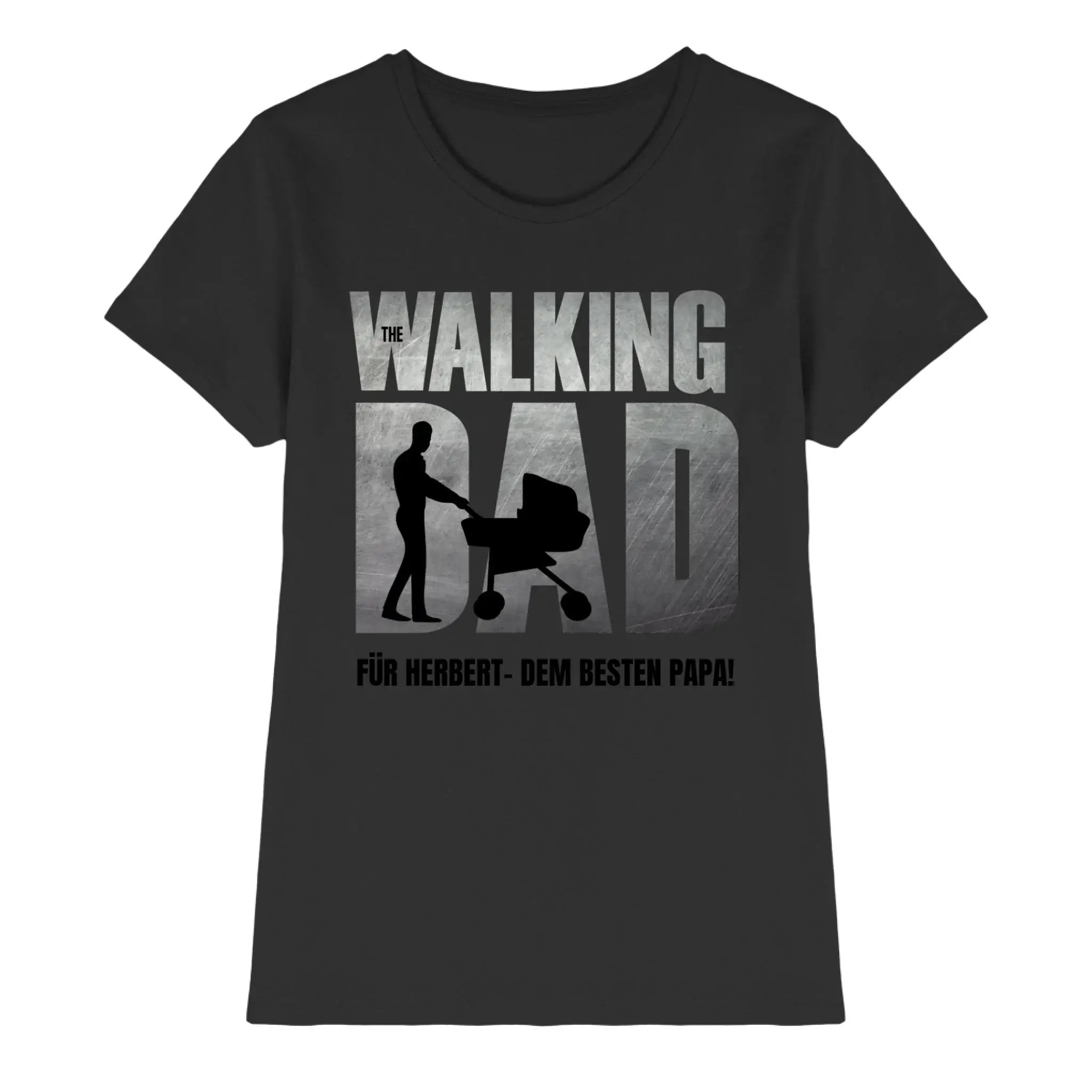 Schwarzes damen t shirt mit grauem walking dad motiv und vatertag thema aus der statement collection von herbert
