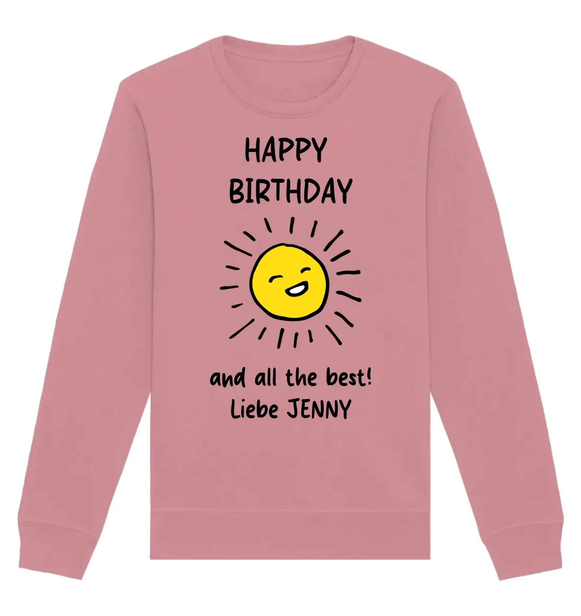 Geburtstag Motiv 1 • mehrere Artikel • ’Statement-Collection’ • Wunschtext • Mein - Unisex Sweatshirt • Bio Premium