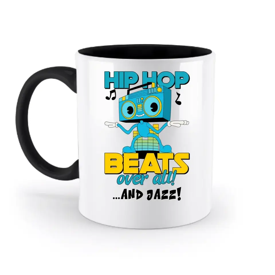 Hip Hop Beats over all • zweifarbige Tasse • Exklusivdesign • personalisiert