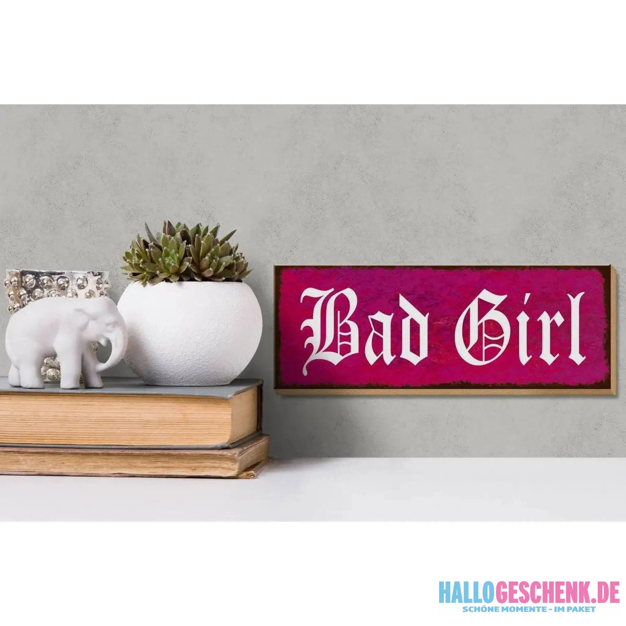 Holzschild Spruch 27x10cm Bad Girl Wnaddeko Deko