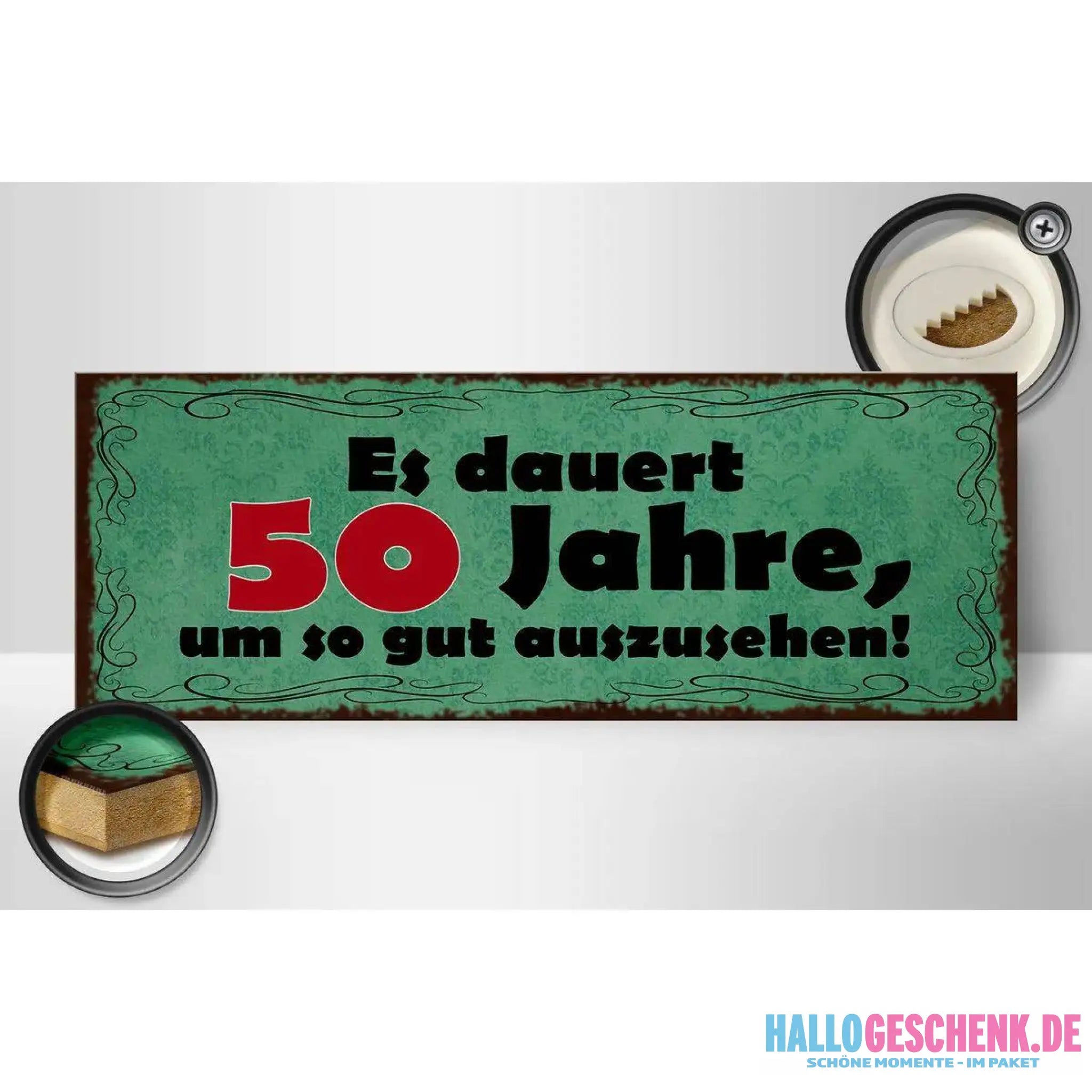Holzschild Spruch 27x10cm Dauert 50 Jahre um gut aussehen