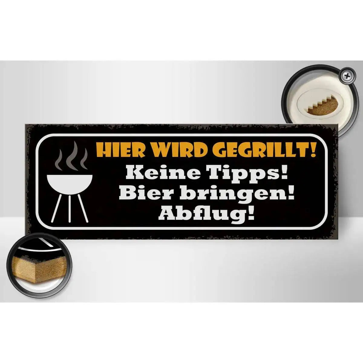 Holzschild Spruch 27x10cm Hier wird gegrillt Bier bringen