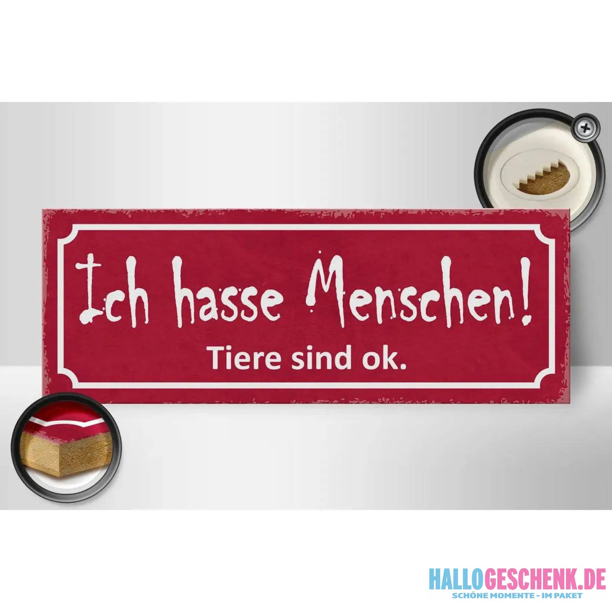 Holzschild Spruch 27x10cm Ich hasse Menschen Tiere sind ok