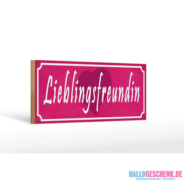 Holzschild Spruch 27x10cm Lieblingsfreundin Herz Geschenk