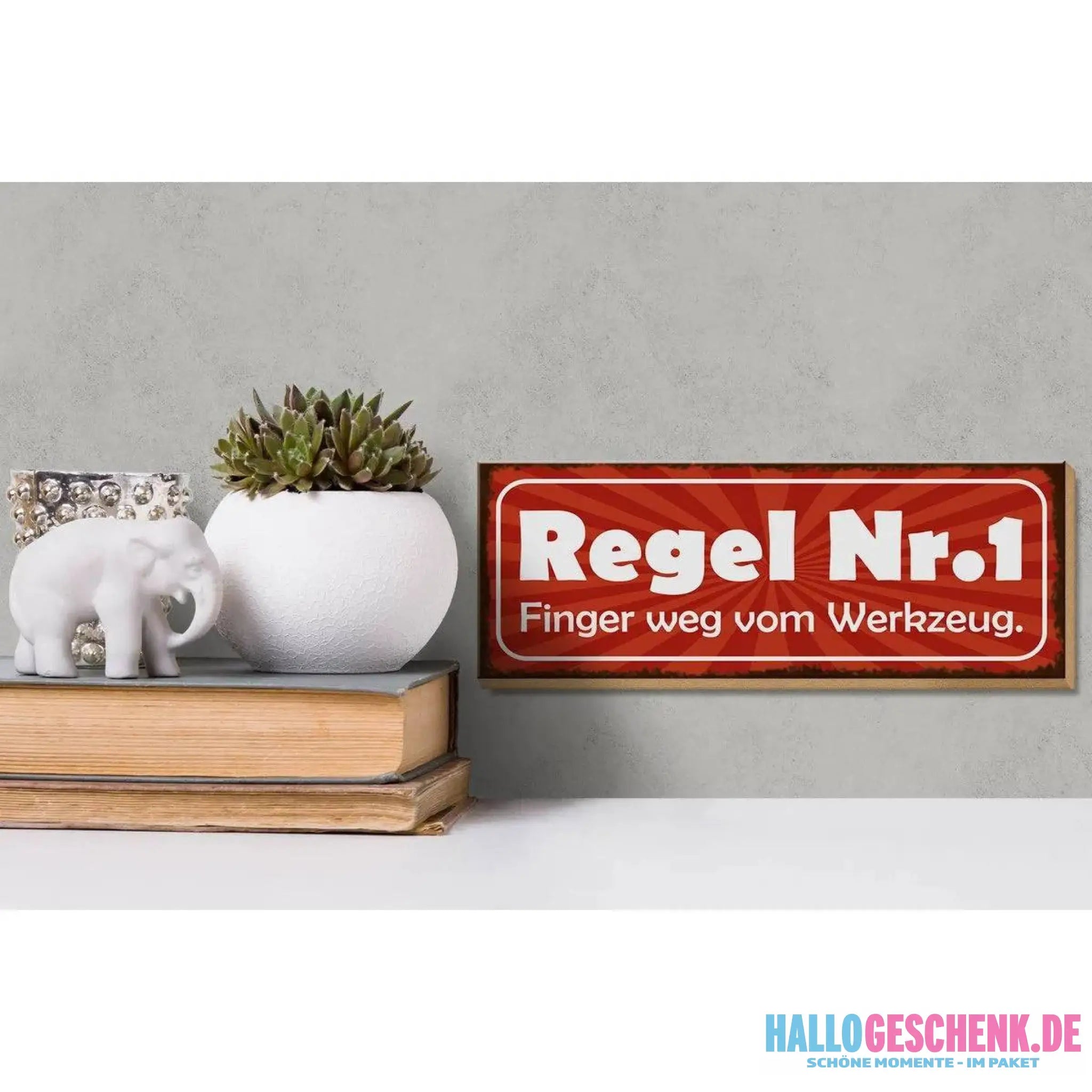 Holzschild Spruch 27x10cm Regel 1 Finger weg vom Werkzeug
