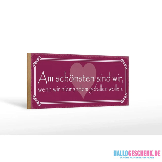Holzschild Spruch 27x10cm Wir am schönsten sind wir wenn