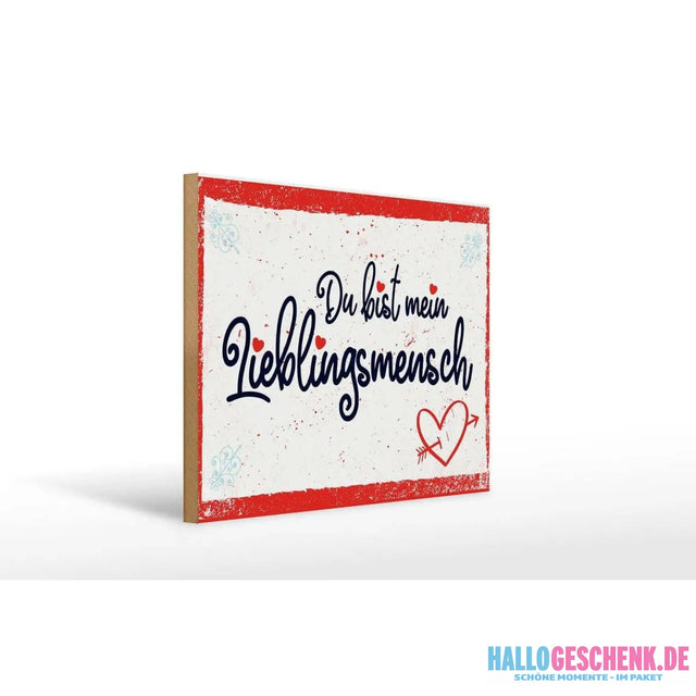 Holzschild Spruch 30x40cm Du bist mein Lieblingsmensch