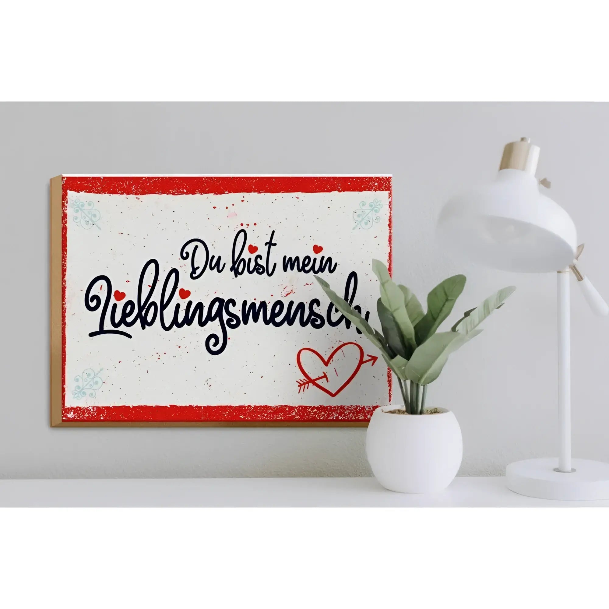Holzschild 30x40 cm mit weißem hintergrund rotem rahmen und schwarzem text du bist mein lieblingsmensch mit herzen