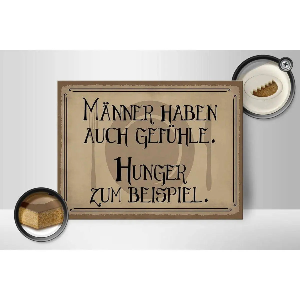 Holzschild Spruch 40x30cm Männer haben auch Gefühle Hunger Schild