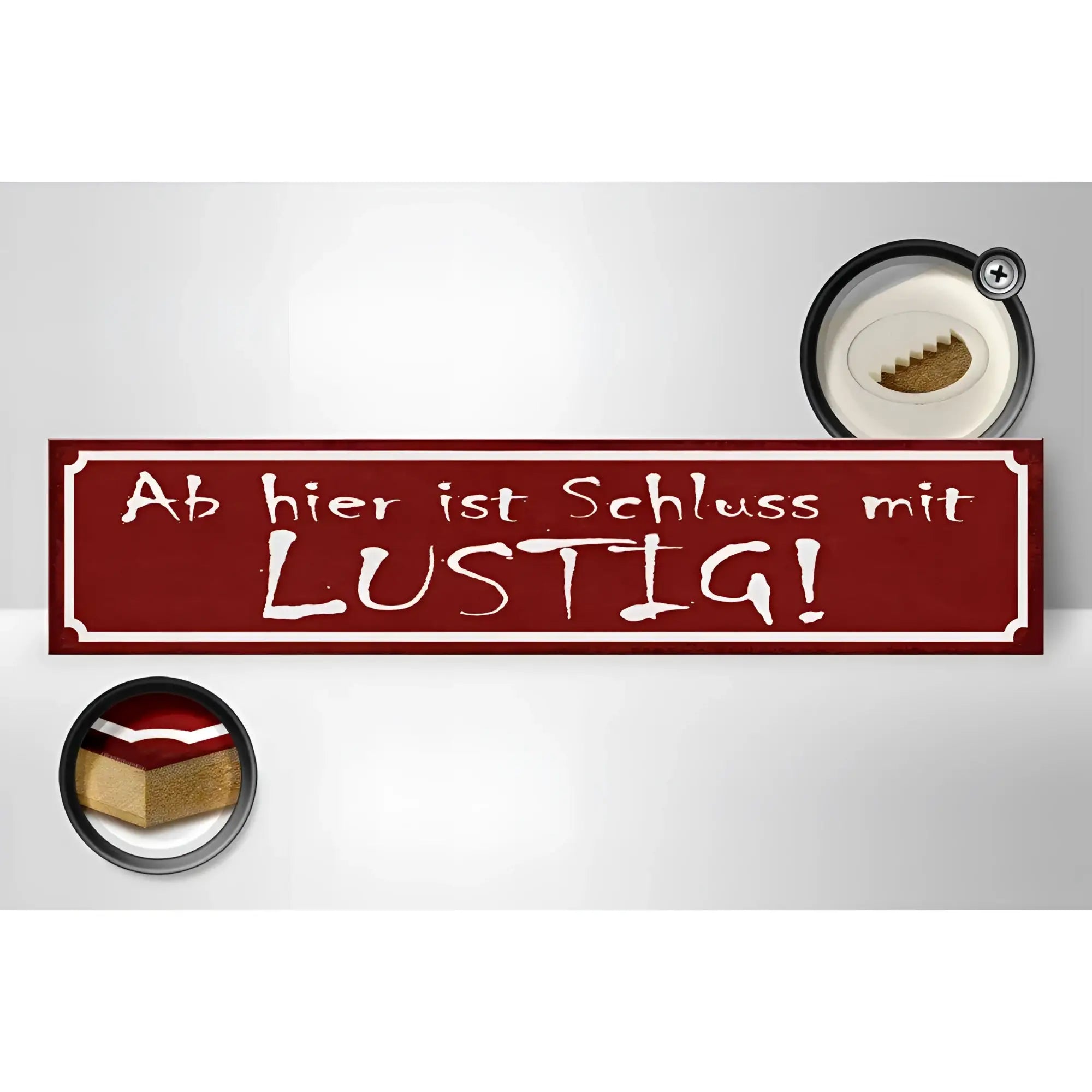 Rustikales rotes holzschild 46x10cm mit weißem dekorrand und handgemaltem spruch ab hier ist schluss mit lustig