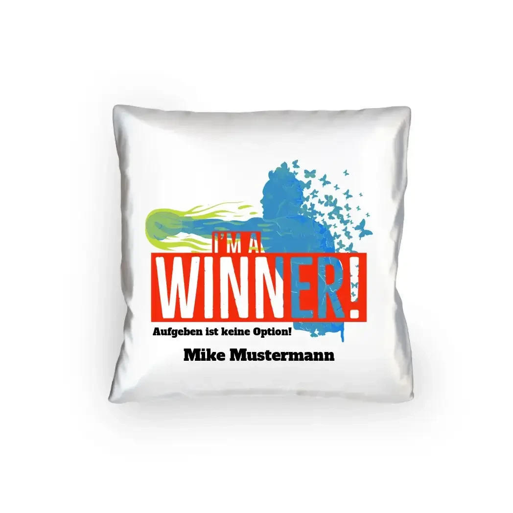 I´M A WINNER • Kissen 40x40 cm • Exklusivdesign • personalisiert