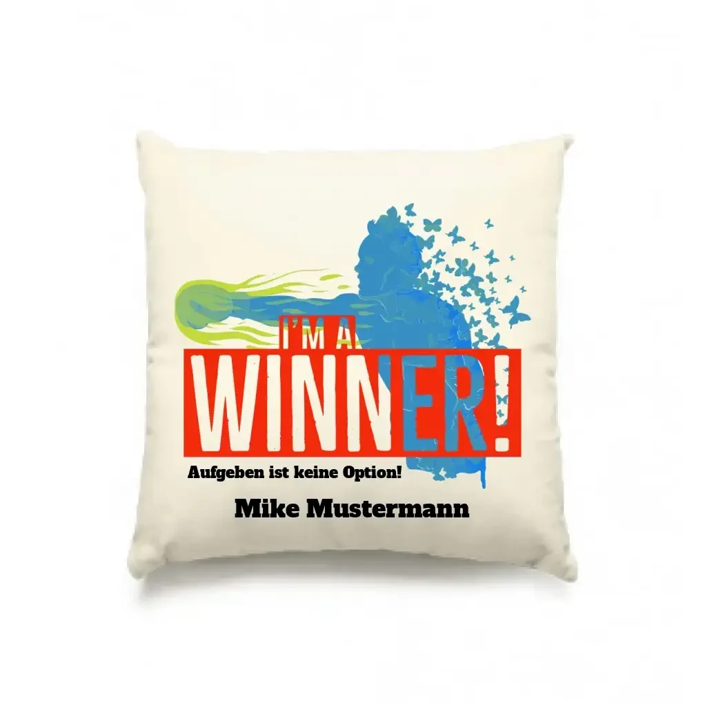 I´M A WINNER • Kissen 40x40 cm • Exklusivdesign • personalisiert