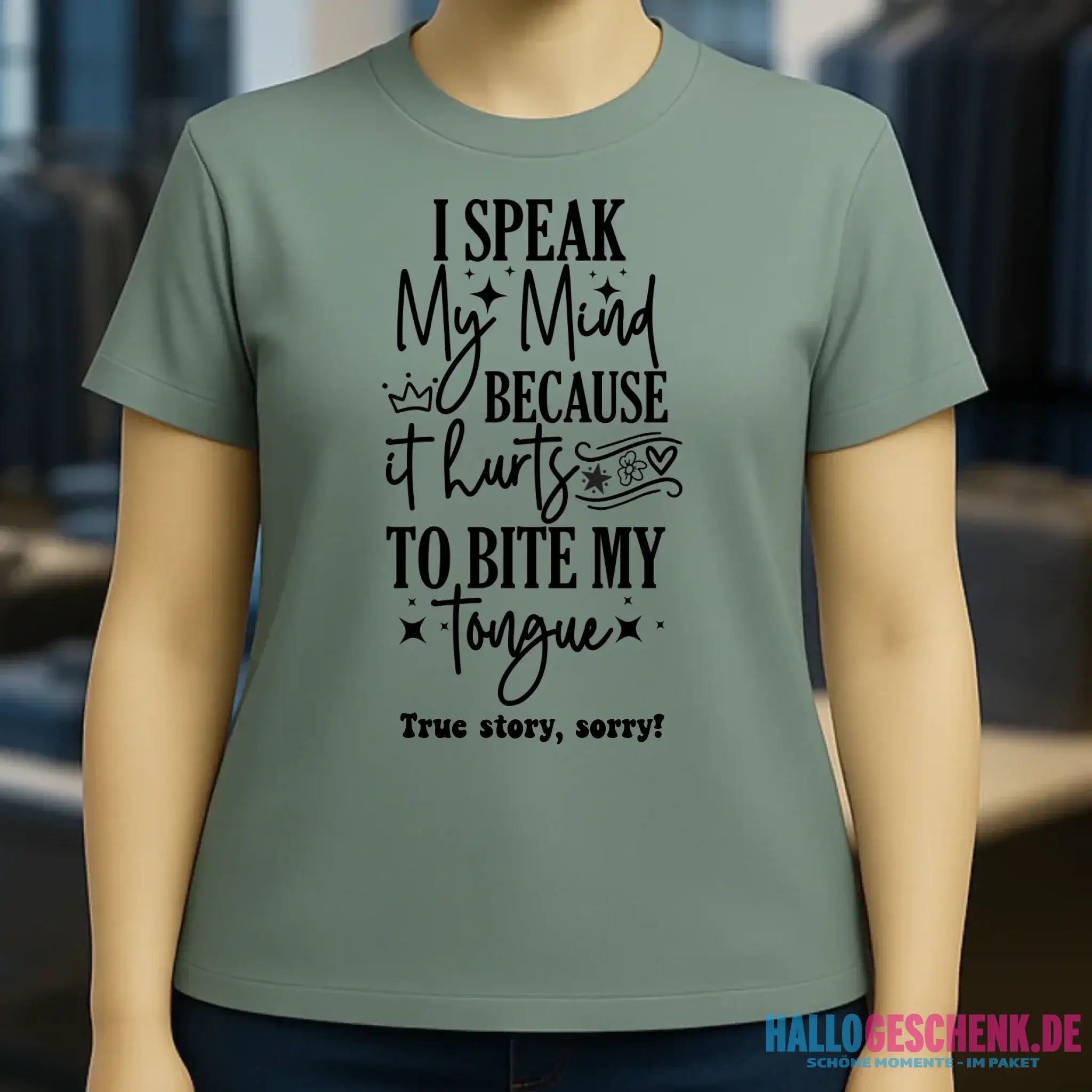 I speak my mind • Ladies Premium T-Shirt XS-2XL aus Bio-Baumwolle für Damen • Exklusivdesign • personalisiert