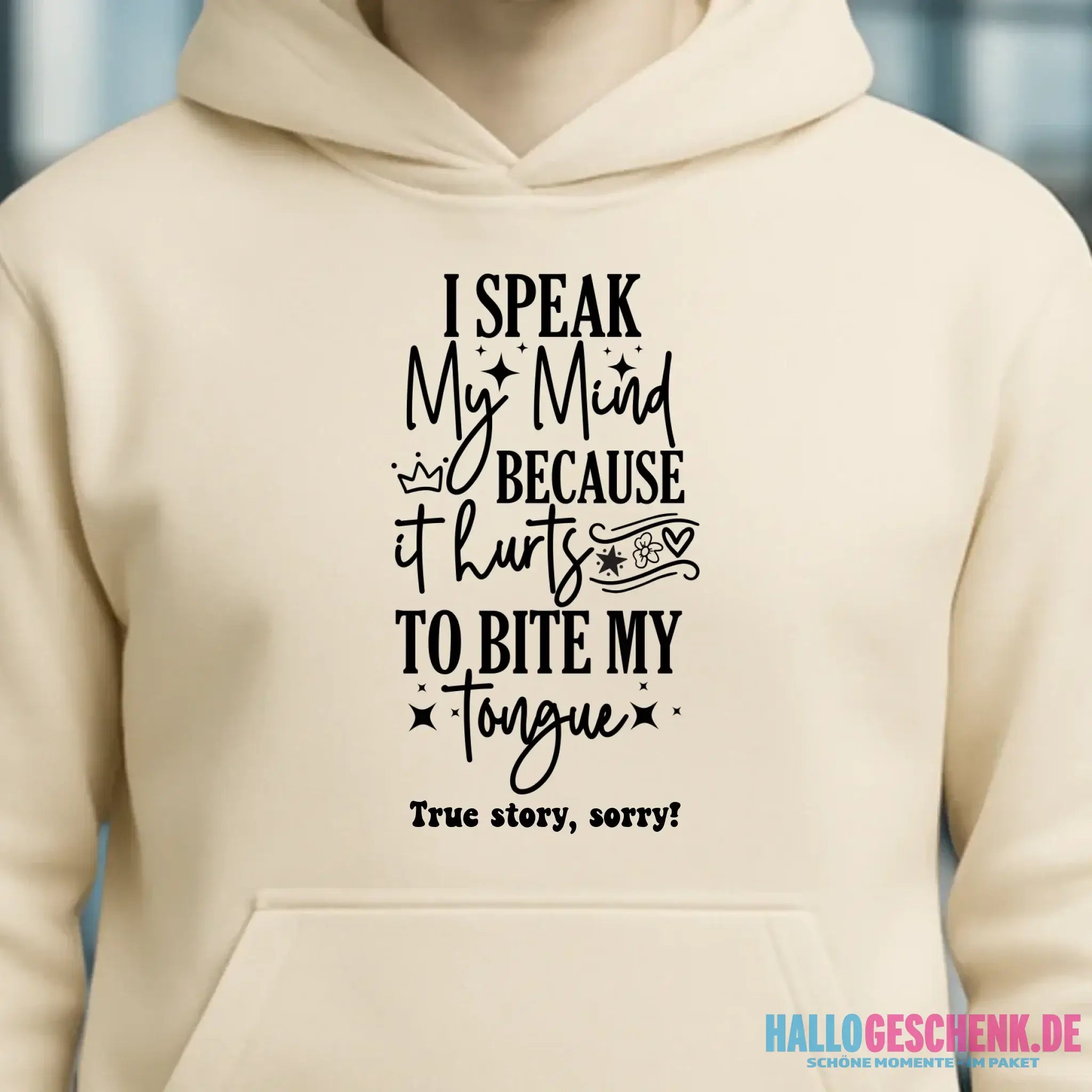 I speak my mind • Unisex Premium Hoodie XS-5XL aus Bio-Baumwolle für Damen & Herren • Exklusivdesign • personalisiert