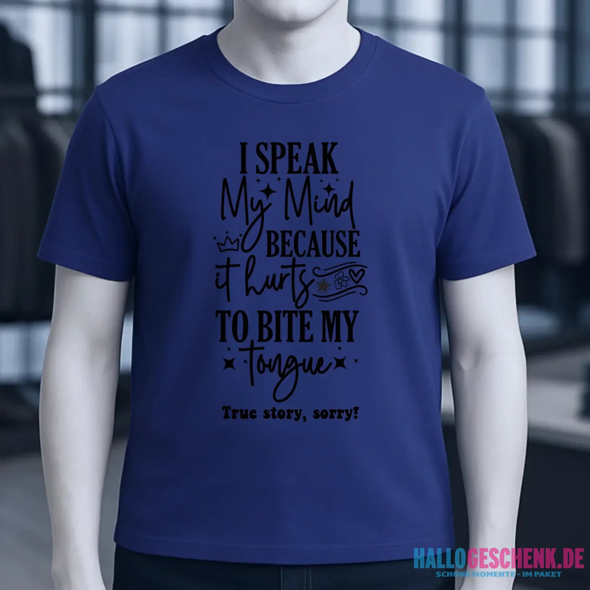 I speak my mind • Unisex Premium T-Shirt XS-5XL aus Bio-Baumwolle für Damen & Herren • Exklusivdesign • personalisiert