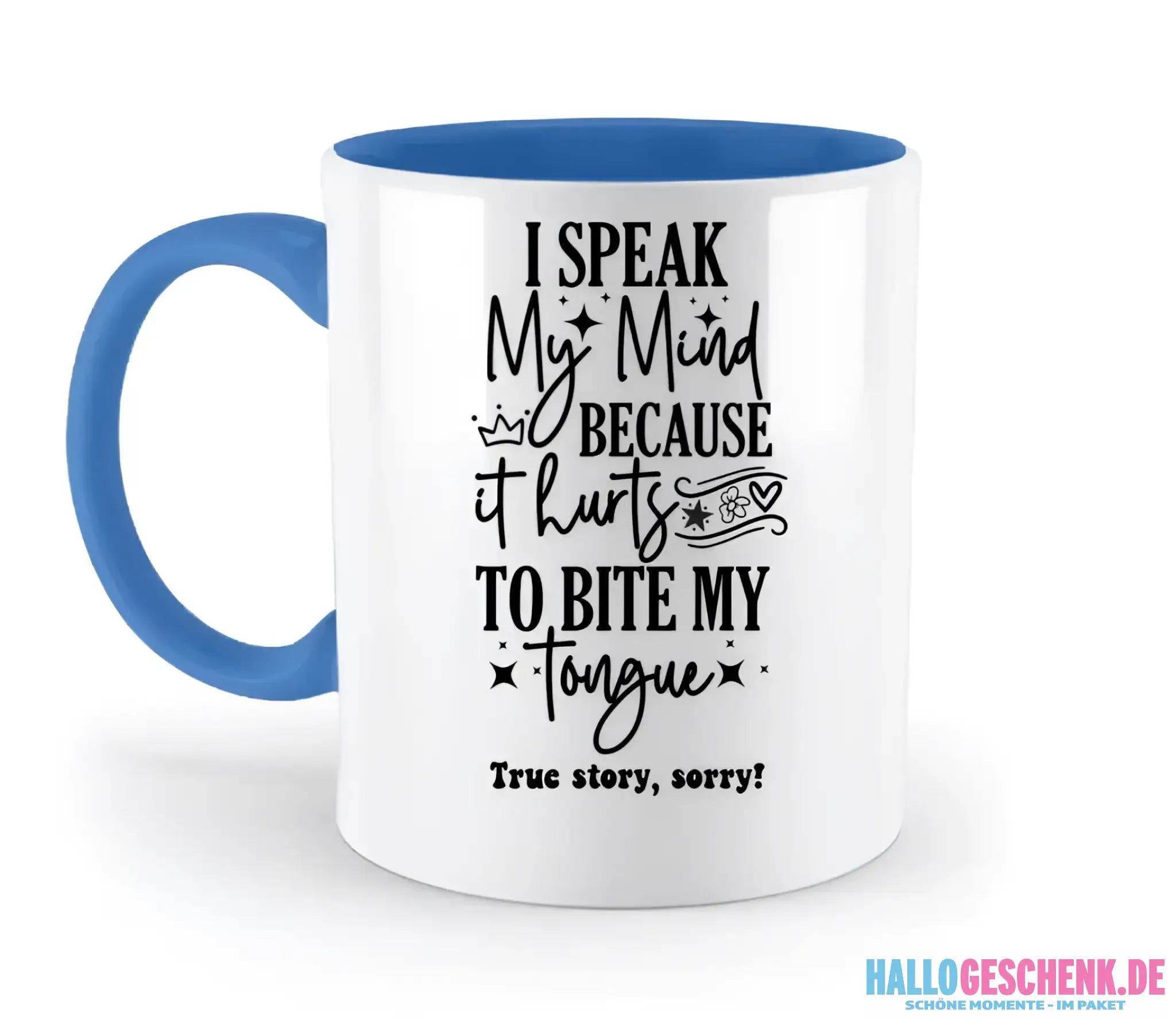 I speak my mind • zweifarbige Tasse • Exklusivdesign • personalisiert