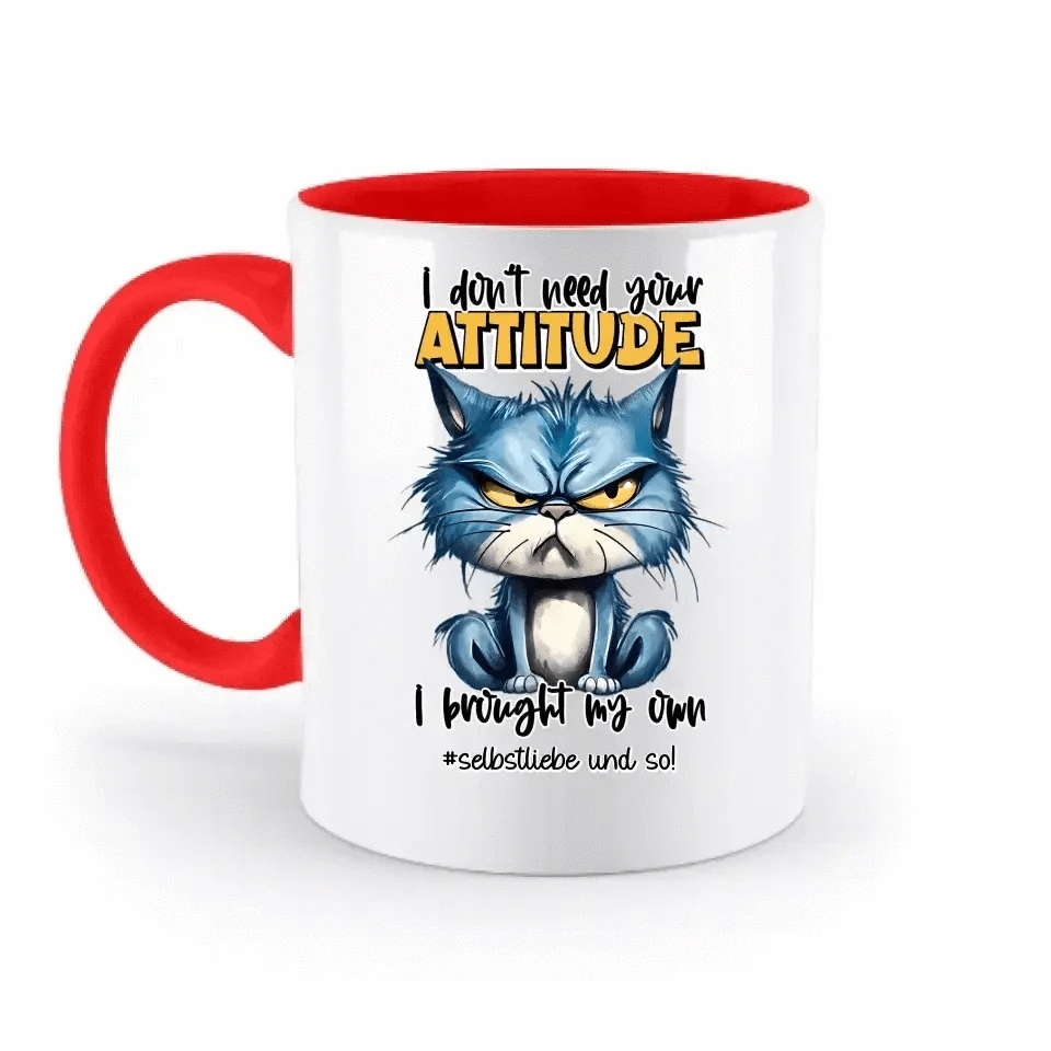 Ich brauche deine Meinung nicht - ich habe meine eigene • Katze • zweifarbige Tasse • Exklusivdesign • personalisiert