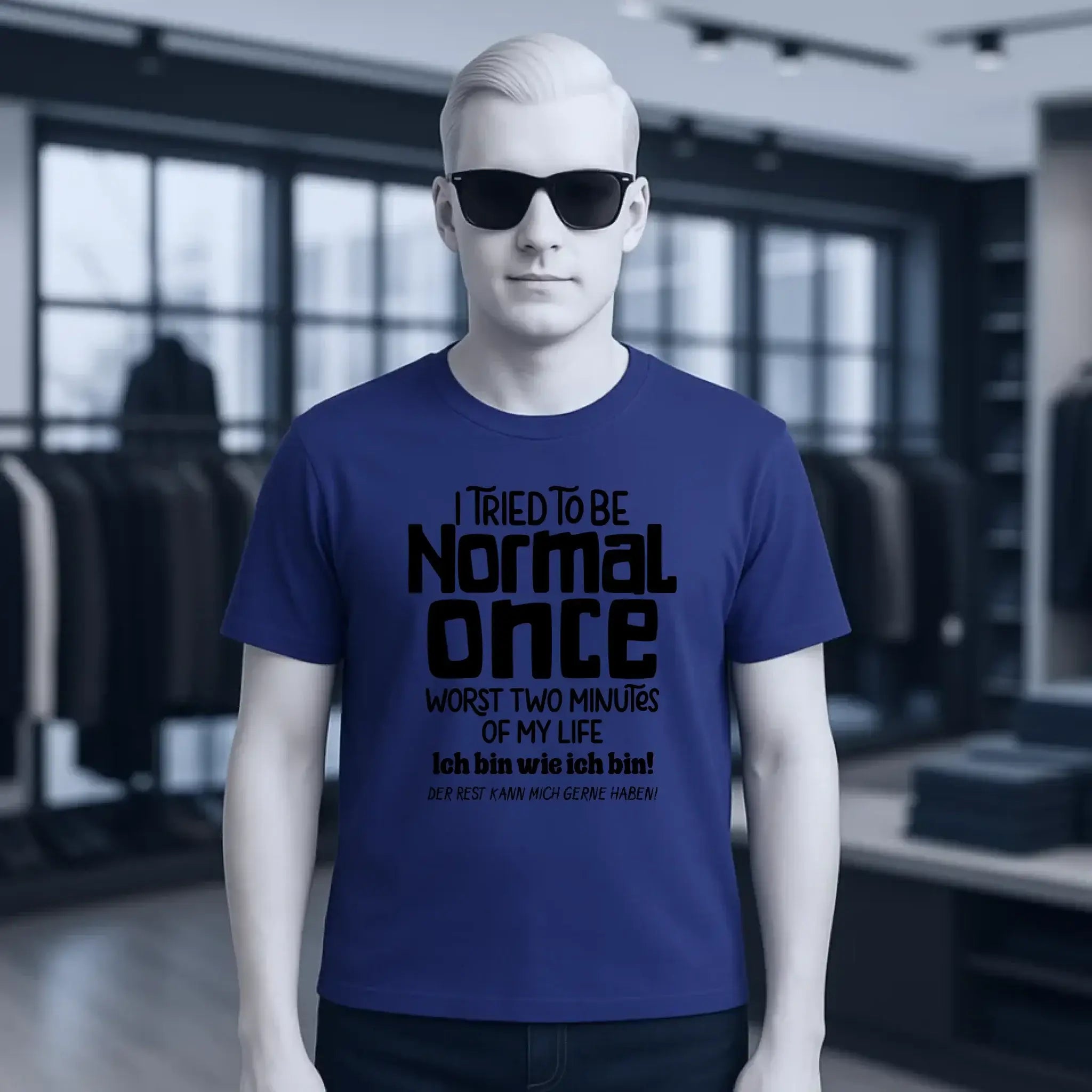 Ich habe versucht normal zu sein - die schlimmsten 2 Minuten meines Lebens • Unisex Premium T-Shirt XS-5XL aus Bio-Baumwolle für Damen & Herren • Exklusivdesign • personalisiert
