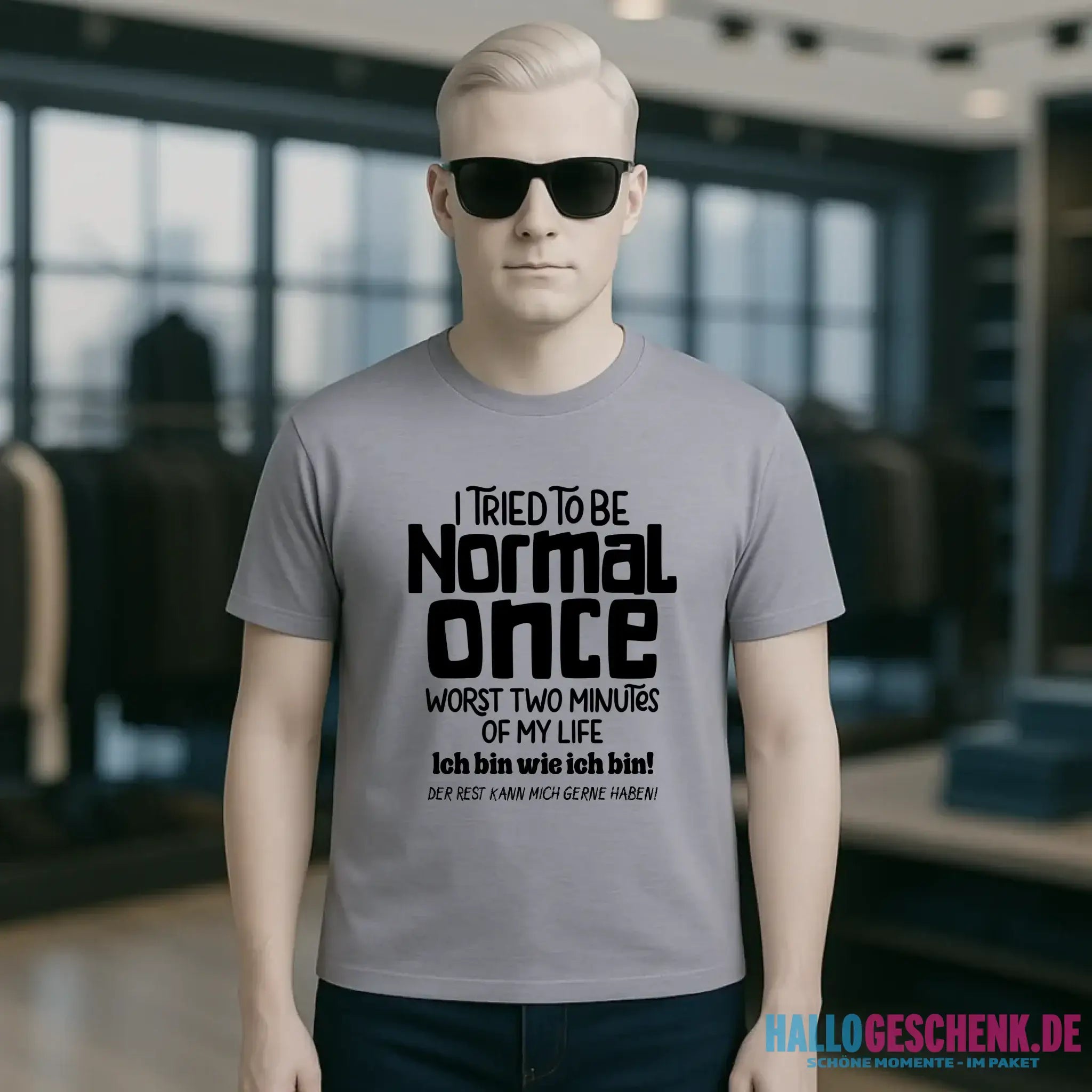 Ich habe versucht normal zu sein - die schlimmsten 2 Minuten meines Lebens • Unisex Premium T-Shirt XS-5XL aus Bio-Baumwolle für Damen & Herren • Exklusivdesign • personalisiert