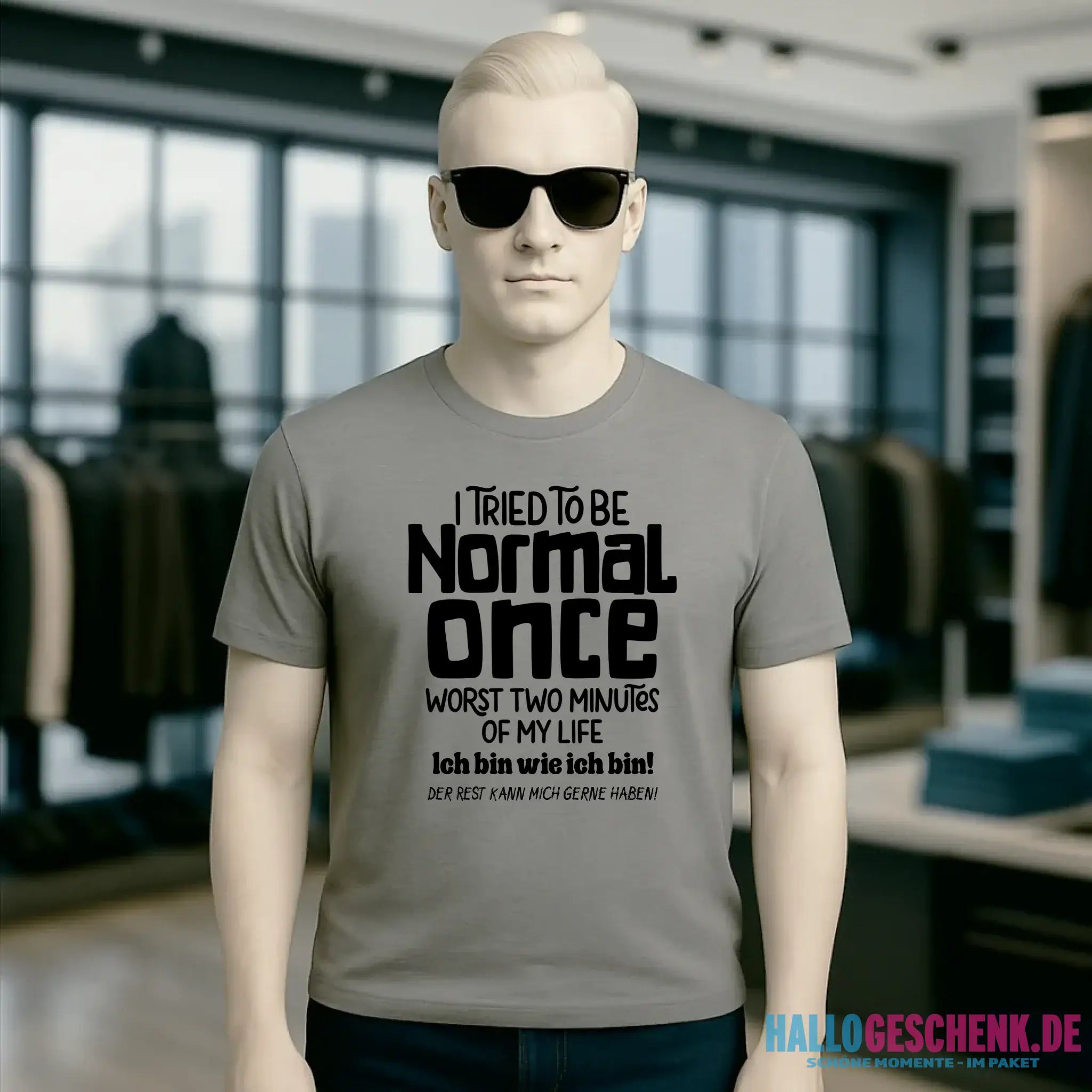 Ich habe versucht normal zu sein - die schlimmsten 2 Minuten meines Lebens • Unisex Premium T-Shirt XS-5XL aus Bio-Baumwolle für Damen & Herren • Exklusivdesign • personalisiert