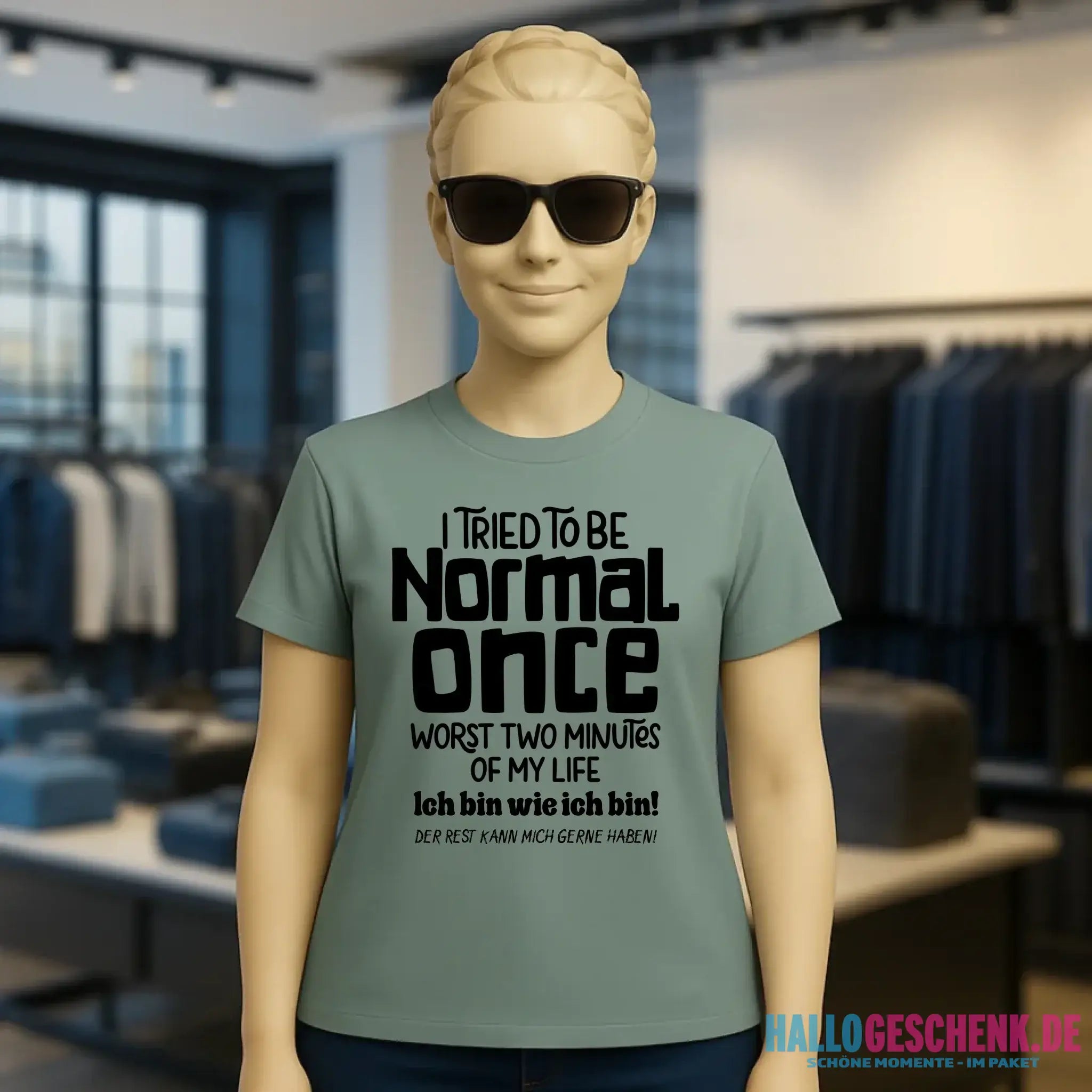Ich habe versucht normal zu sein - die schlimmsten 2 Minuten meines Lebens • Ladies Premium T-Shirt XS-2XL aus Bio-Baumwolle für Damen • Exklusivdesign • personalisiert