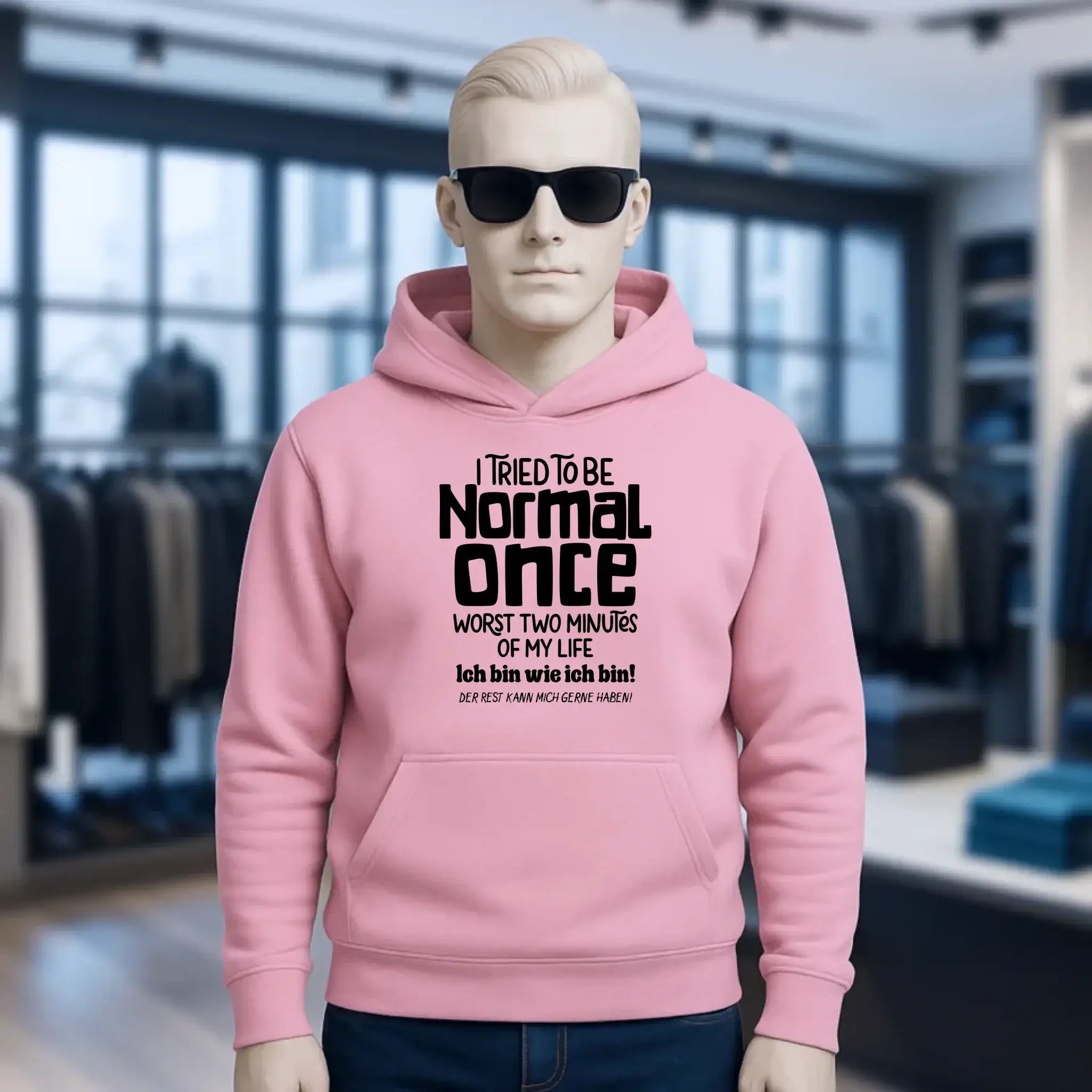 Ich habe versucht normal zu sein - die schlimmsten 2 Minuten meines Lebens • Unisex Premium Hoodie XS-5XL aus Bio-Baumwolle für Damen & Herren • Exklusivdesign • personalisiert