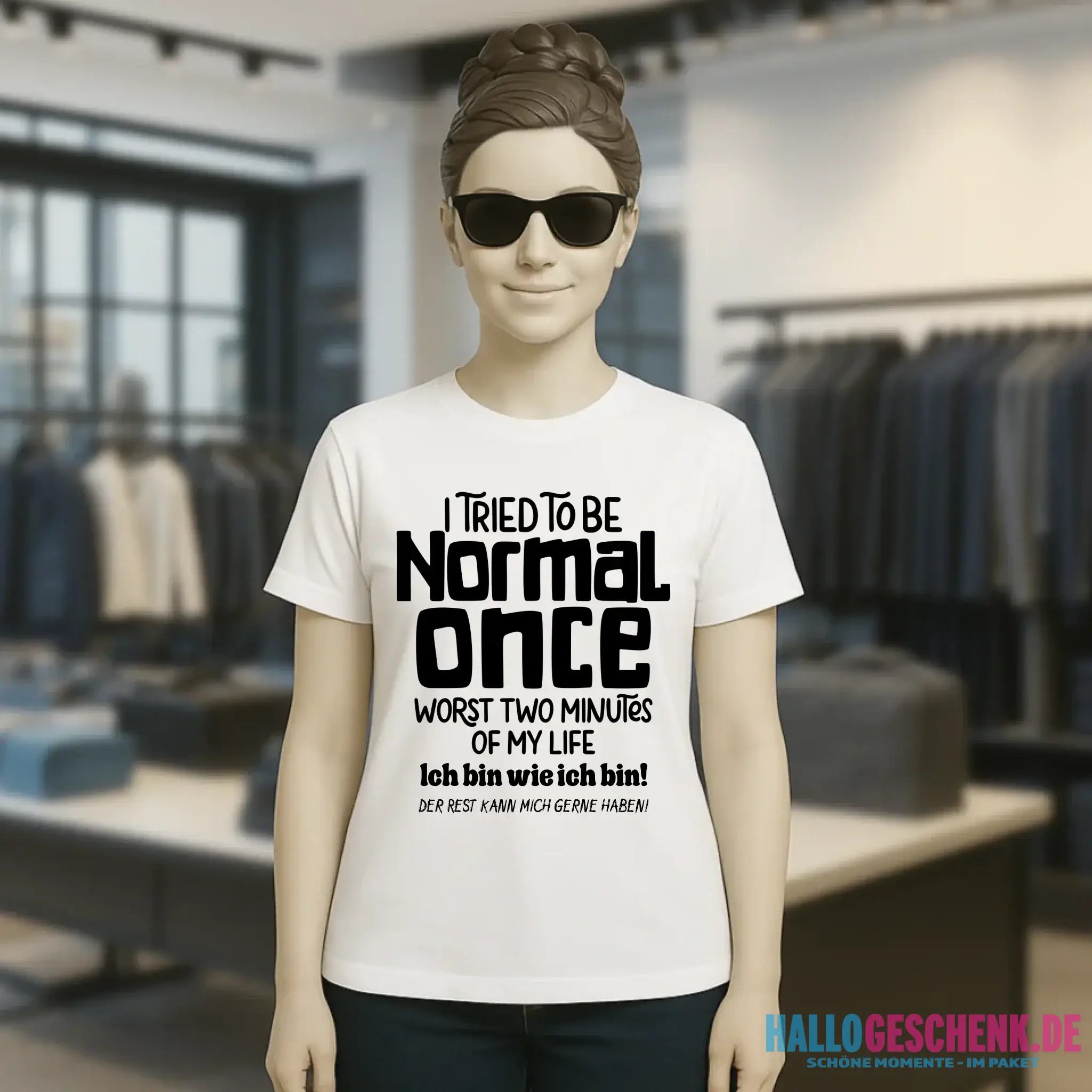 Ich habe versucht normal zu sein - die schlimmsten 2 Minuten meines Lebens • Ladies Premium T-Shirt XS-2XL aus Bio-Baumwolle für Damen • Exklusivdesign • personalisiert