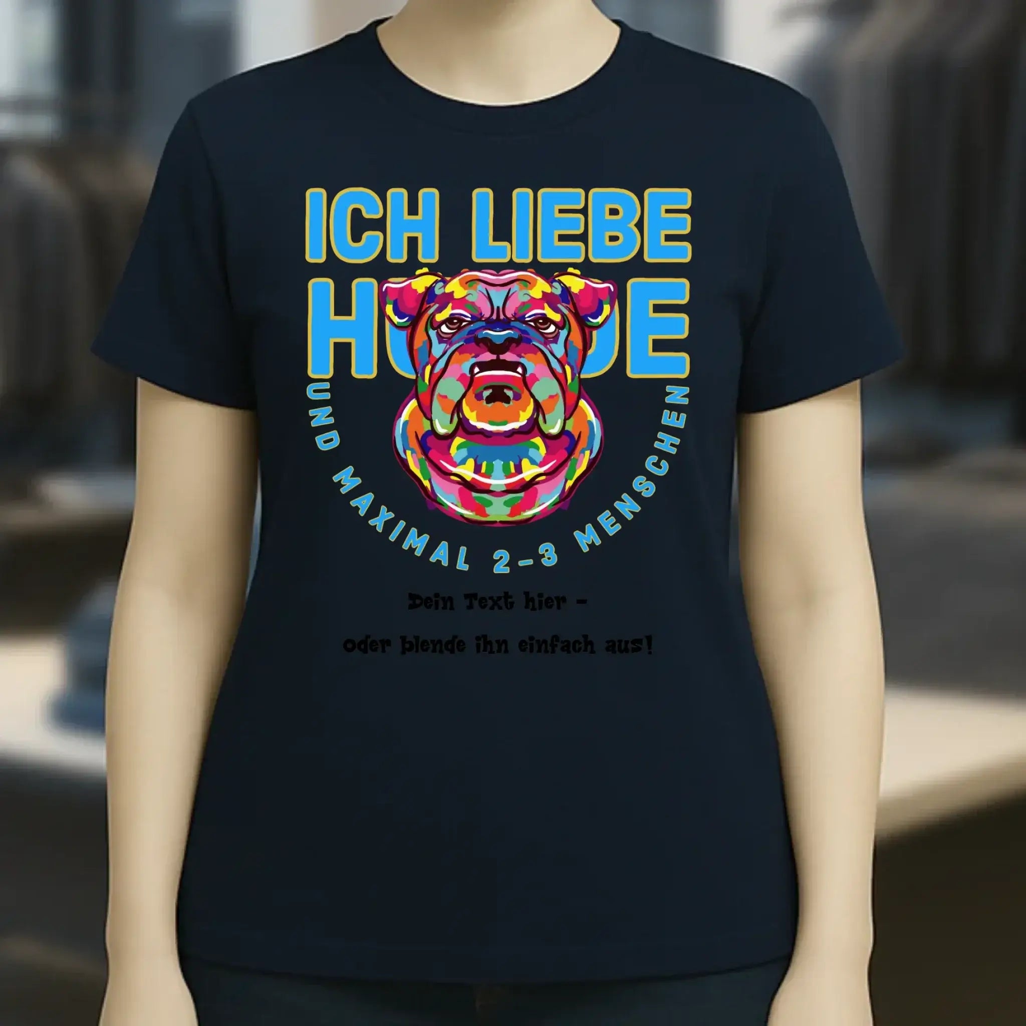 Ich liebe Hunde und 2-3 Menschen • Ladies Premium T-Shirt XS-2XL aus Bio-Baumwolle für Damen • Exklusivdesign • personalisiert