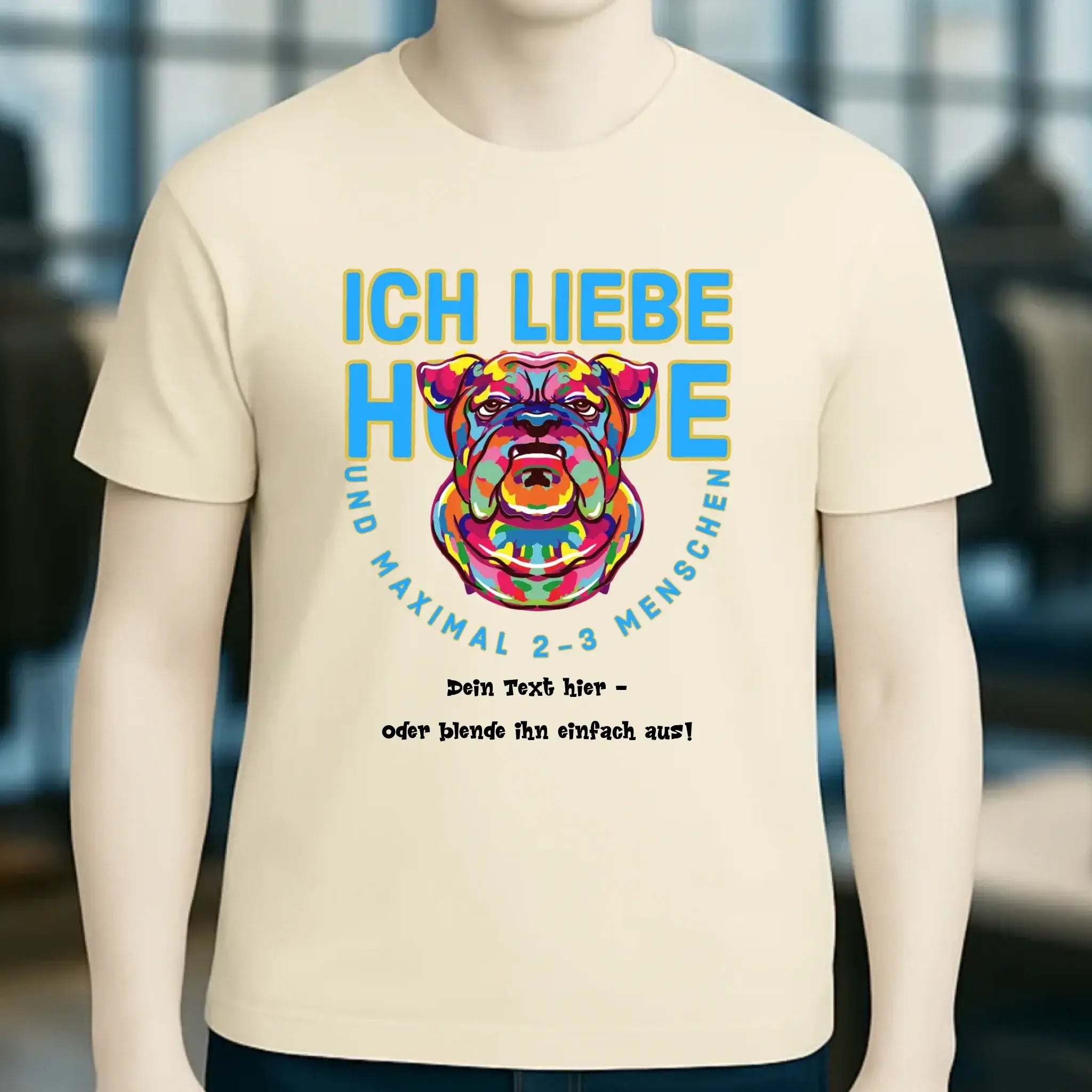 Ich liebe Hunde und 2-3 Menschen • Unisex Premium T-Shirt XS-5XL aus Bio-Baumwolle für Damen & Herren • Exklusivdesign • personalisiert