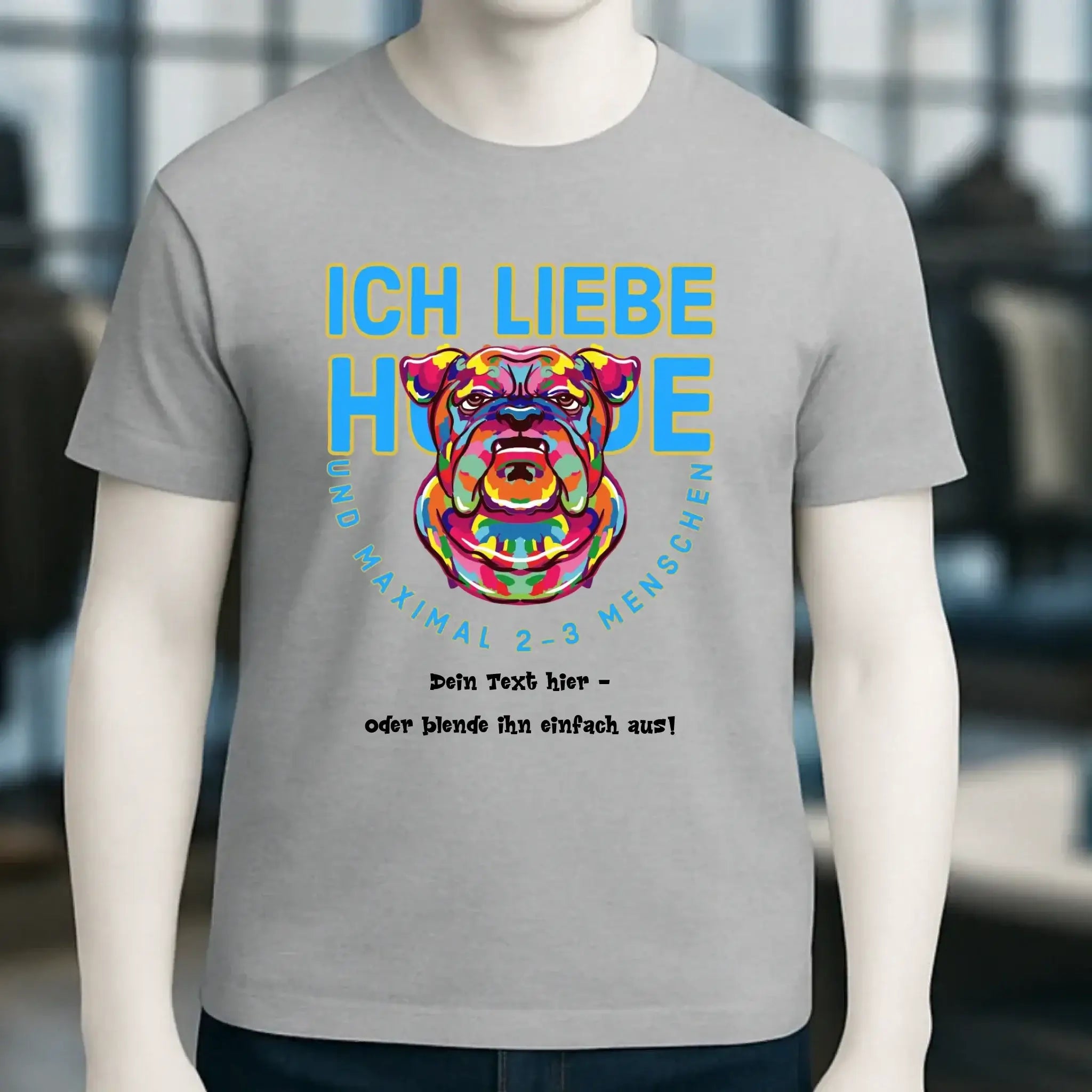 Ich liebe Hunde und 2-3 Menschen • Unisex Premium T-Shirt XS-5XL aus Bio-Baumwolle für Damen & Herren • Exklusivdesign • personalisiert