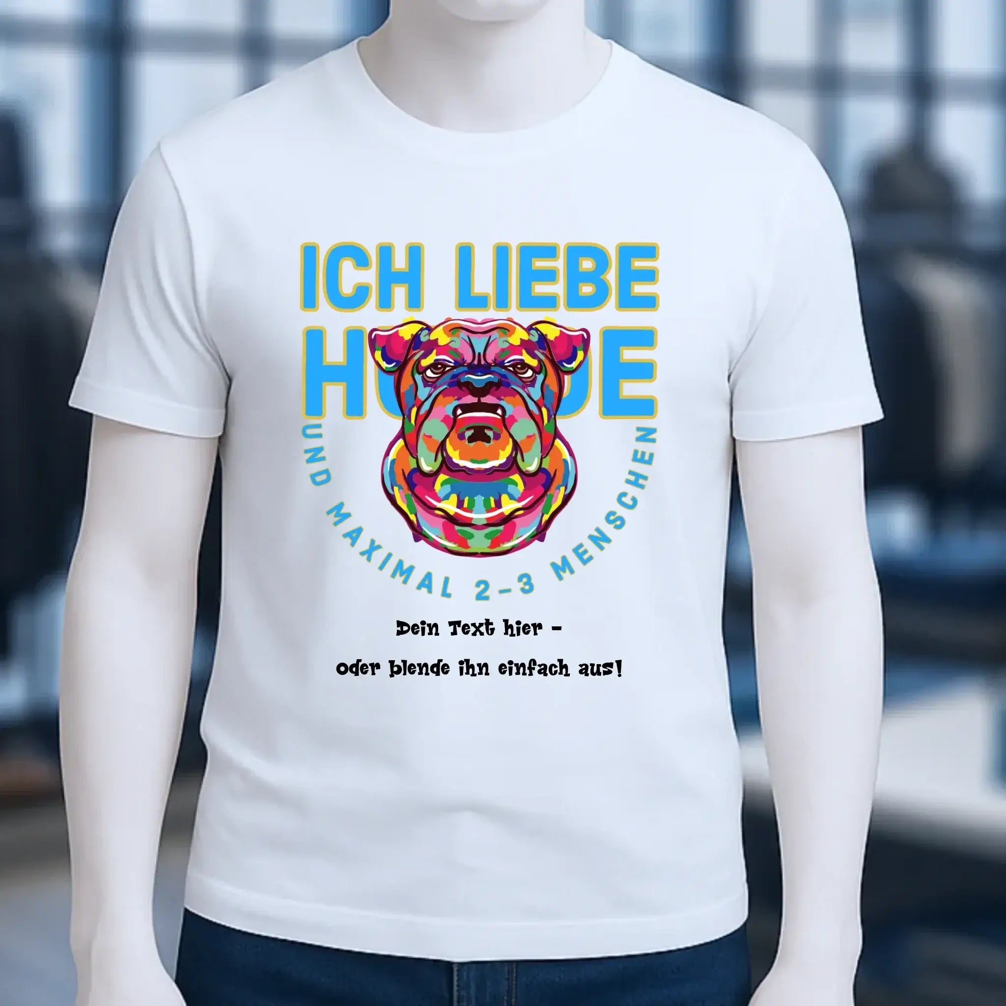 Ich liebe Hunde und 2-3 Menschen • Unisex Premium T-Shirt XS-5XL aus Bio-Baumwolle für Damen & Herren • Exklusivdesign • personalisiert
