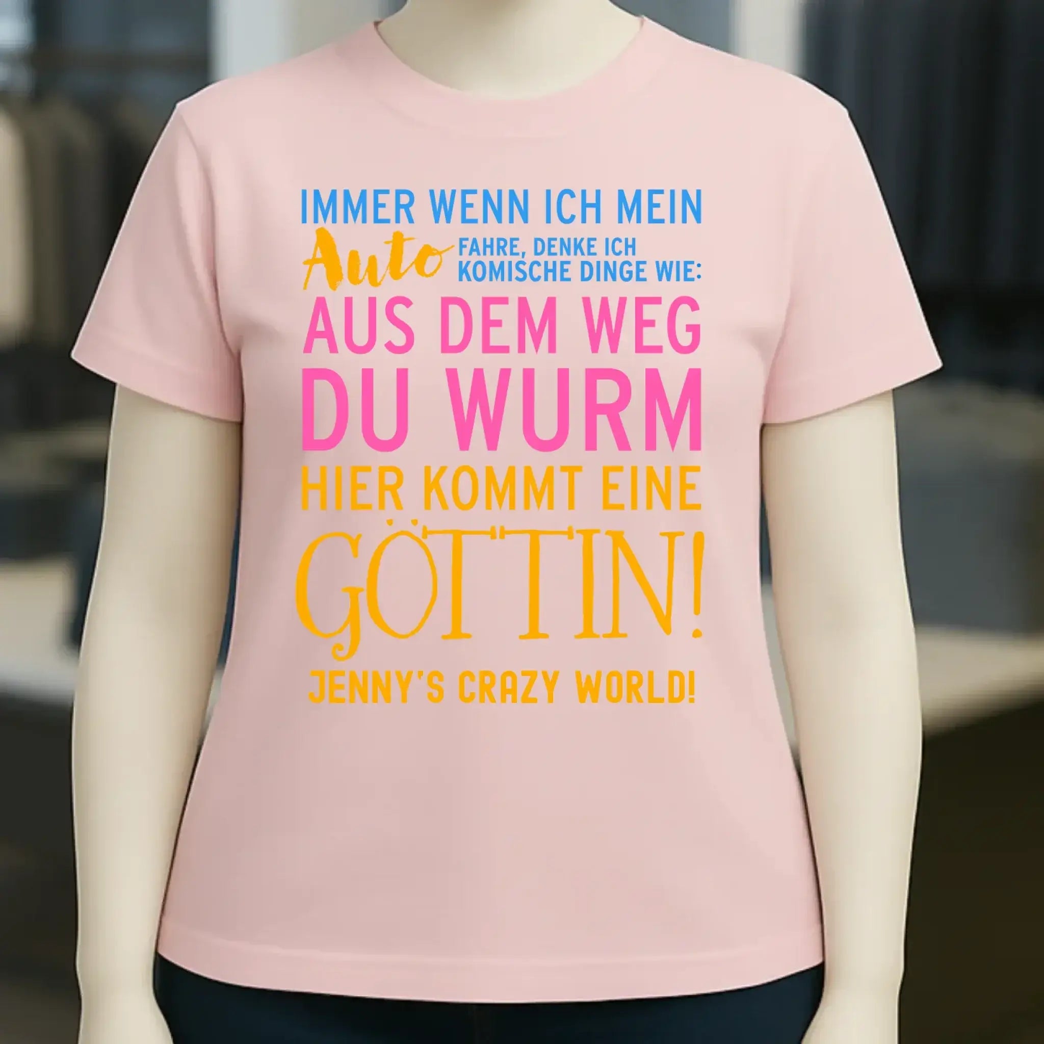 Immer wenn ich Auto • Göttin • Ladies Premium T-Shirt XS-2XL aus Bio-Baumwolle für Damen • Exklusivdesign • personalisiert