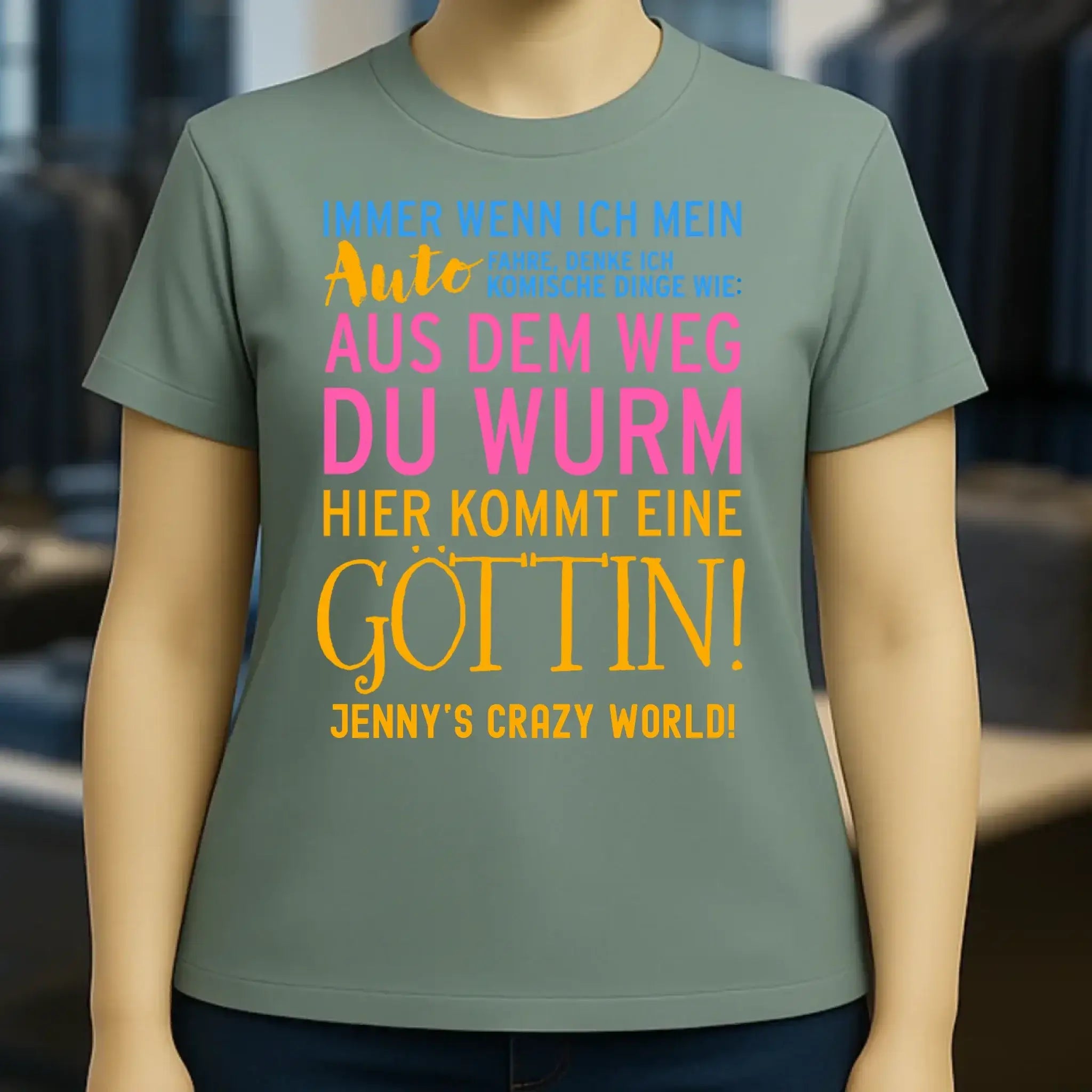 Immer wenn ich Auto • Göttin • Ladies Premium T-Shirt XS-2XL aus Bio-Baumwolle für Damen • Exklusivdesign • personalisiert