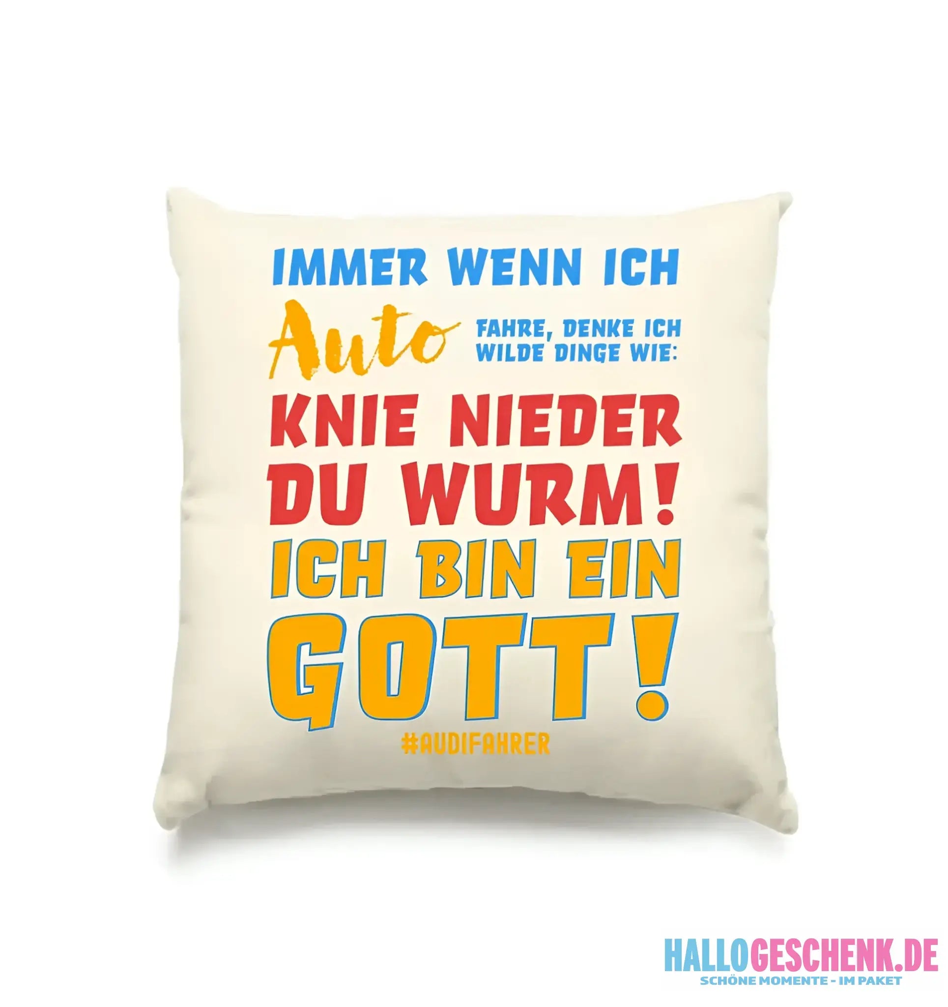 Immer wenn ich Auto • Gott • Kissen 40x40 cm • Exklusivdesign • personalisiert