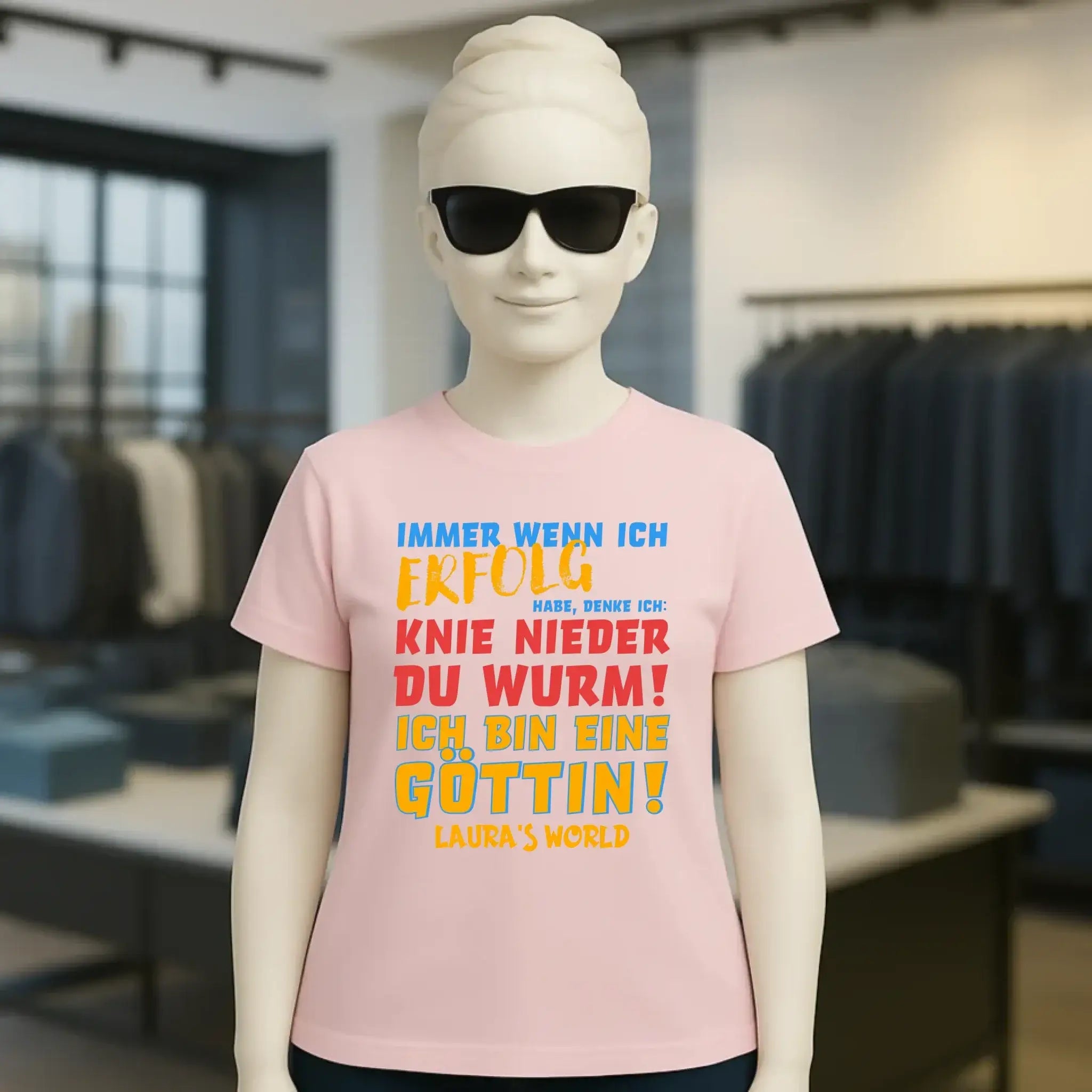 Immer wenn ich Erfolg • Göttin • Ladies Premium T-Shirt XS-2XL aus Bio-Baumwolle für Damen • Exklusivdesign • personalisiert