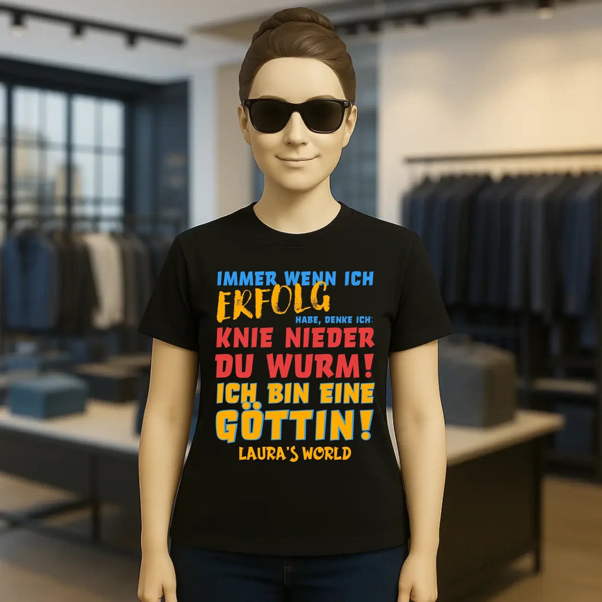 Immer wenn ich Erfolg • Göttin • Ladies Premium T-Shirt XS-2XL aus Bio-Baumwolle für Damen • Exklusivdesign • personalisiert
