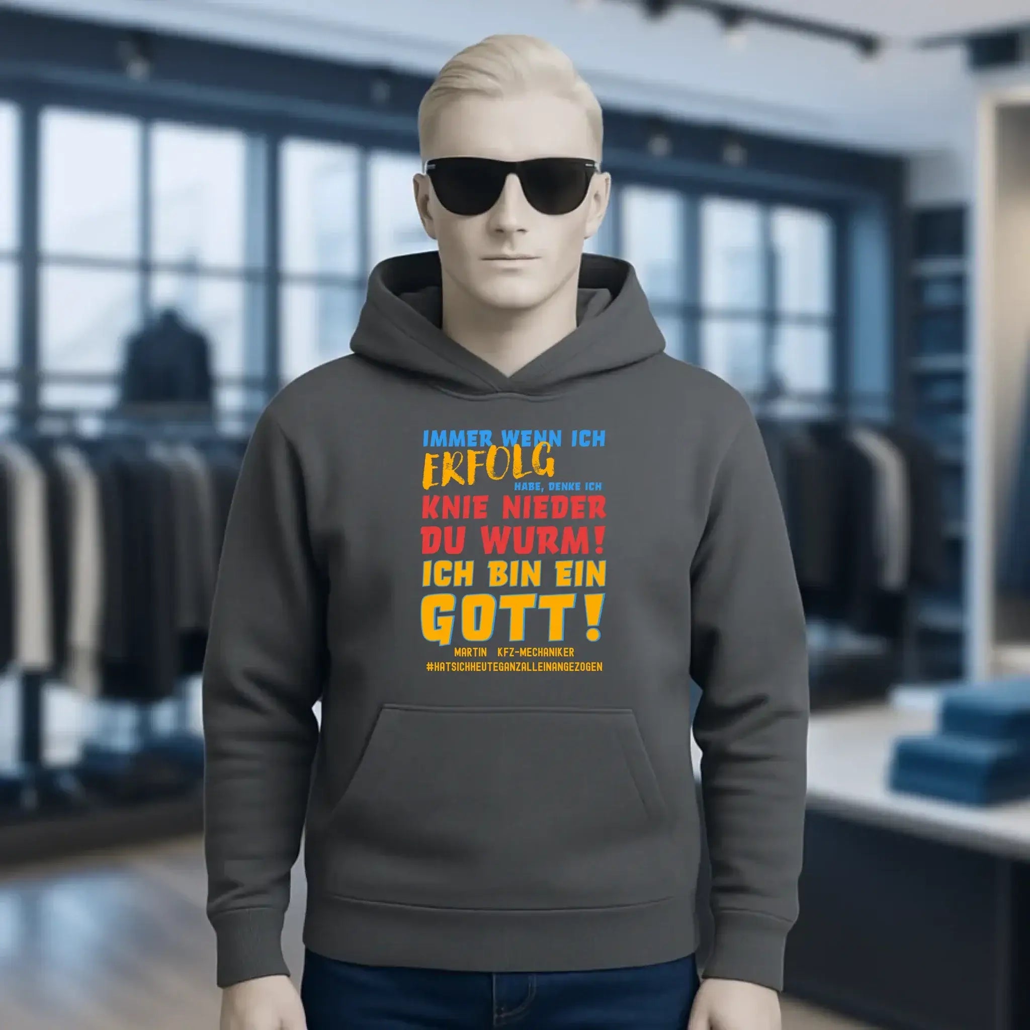 Immer wenn ich Erfolg • Gott • Unisex Premium Hoodie XS-5XL aus Bio-Baumwolle für Damen & Herren • Exklusivdesign • personalisiert