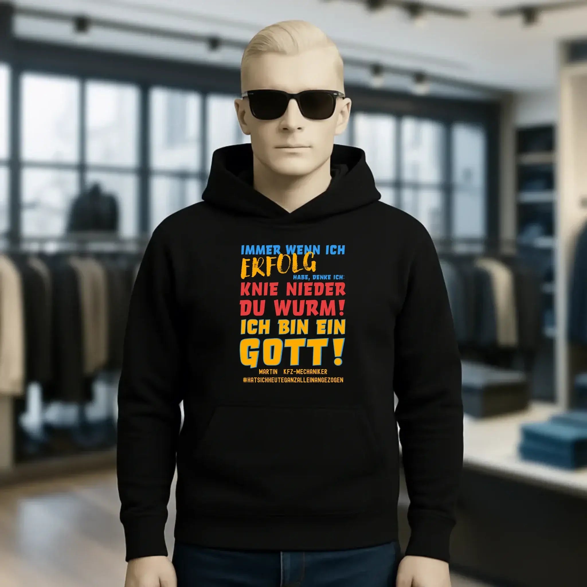 Immer wenn ich Erfolg • Gott • Unisex Premium Hoodie XS-5XL aus Bio-Baumwolle für Damen & Herren • Exklusivdesign • personalisiert