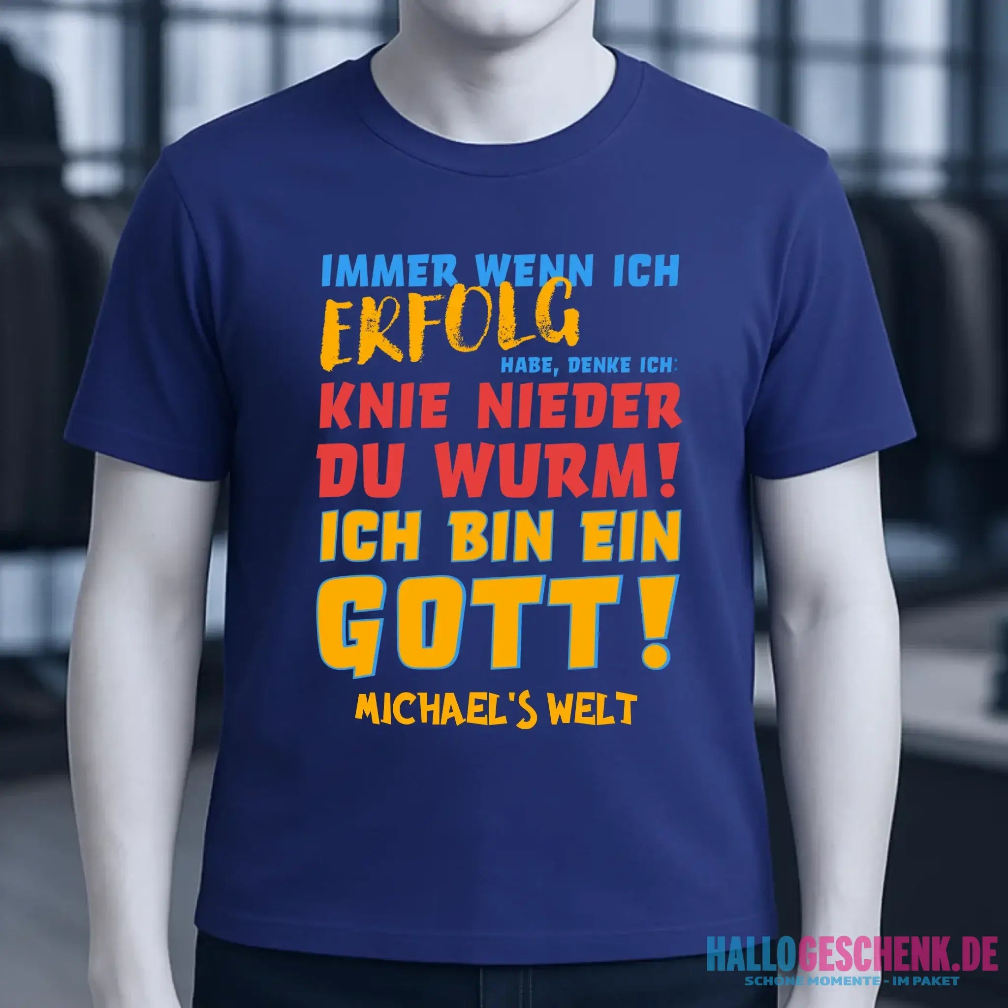 Immer wenn ich Erfolg • Gott • Unisex Premium T-Shirt XS-5XL aus Bio-Baumwolle für Damen & Herren • Exklusivdesign • personalisiert