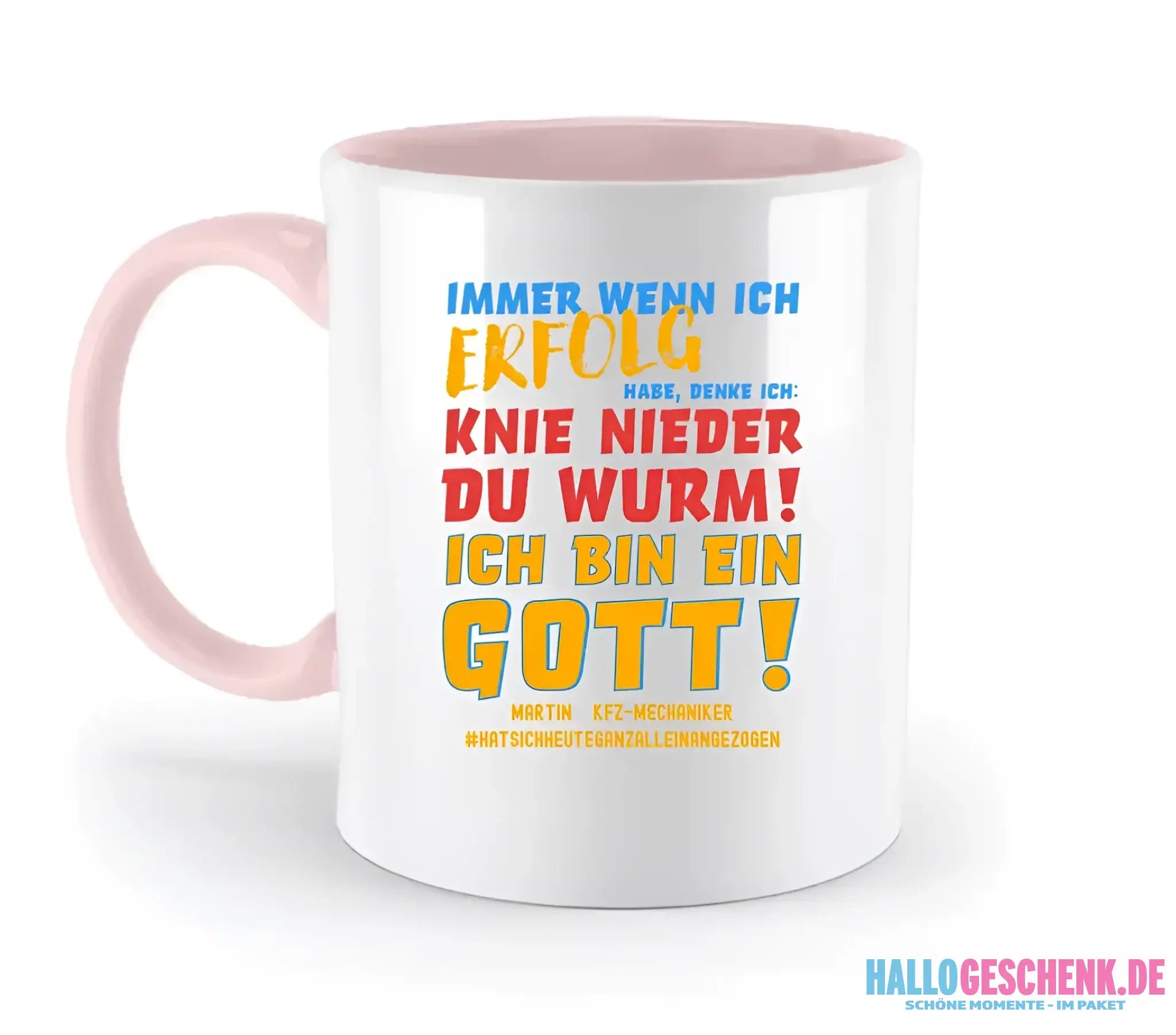Immer wenn ich Erfolg • Gott • zweifarbige Tasse • Exklusivdesign • personalisiert