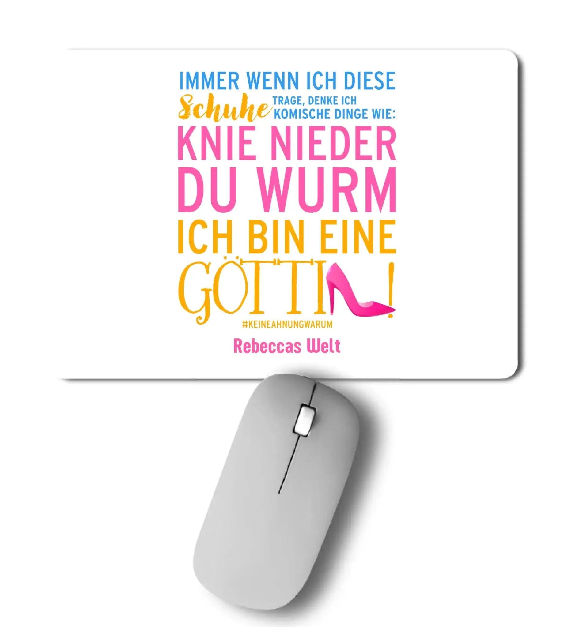 Weiße rechteckige mousepad mit buntem deutschen text und pinkem high heel motiv aus der immer wenn ich kollektion