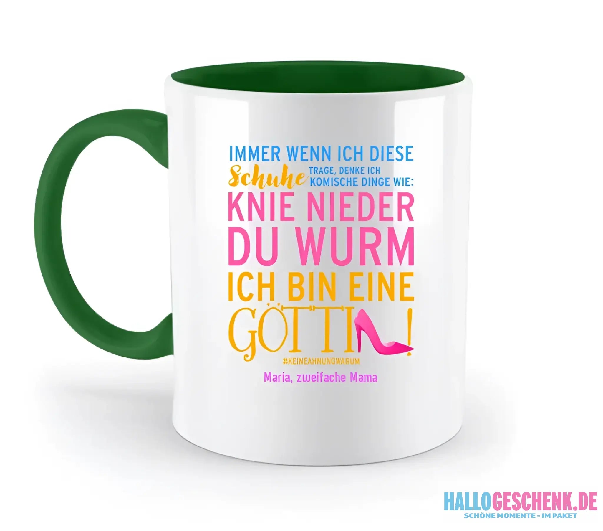 Immer wenn ich Schuhe • 4 Versionen • Göttin • zweifarbige Tasse • Exklusivdesign • personalisiert
