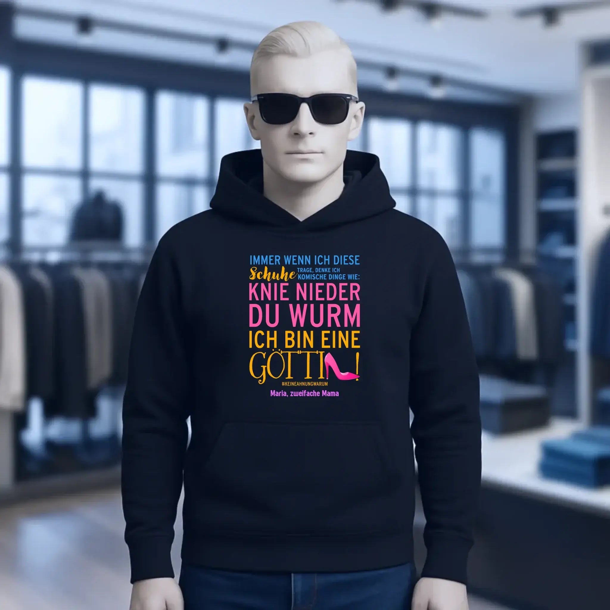 Immer wenn ich Schuhe • Göttin • 4 Versionen • Unisex Premium Hoodie XS-5XL aus Bio-Baumwolle für Damen & Herren • Exklusivdesign • personalisiert