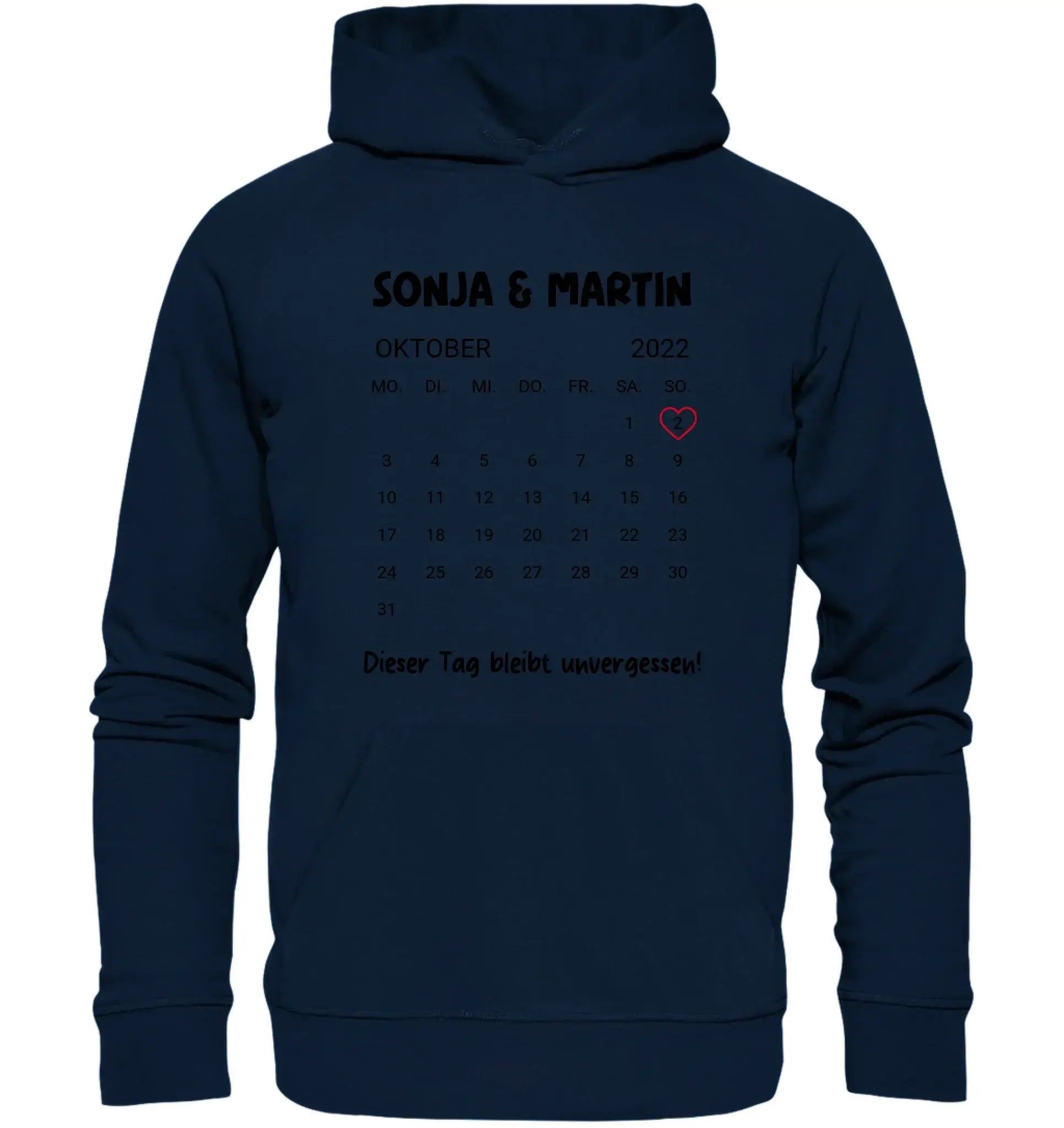 Navy blaue hoodie mit oktober 2022 kalender, namen sonja & martin und spruch dieser tag bleibt unvergesslich in schwarz und rosa herz