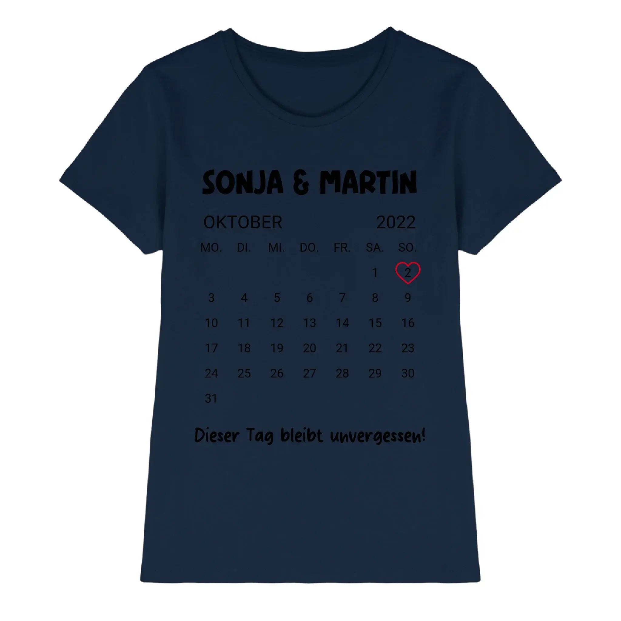 Kalender mit Wunschdatum • mehrere Artikel • ’Statement-Collection’ • Wunschtext • Mein Motiv - Premium Damen T-Shirt