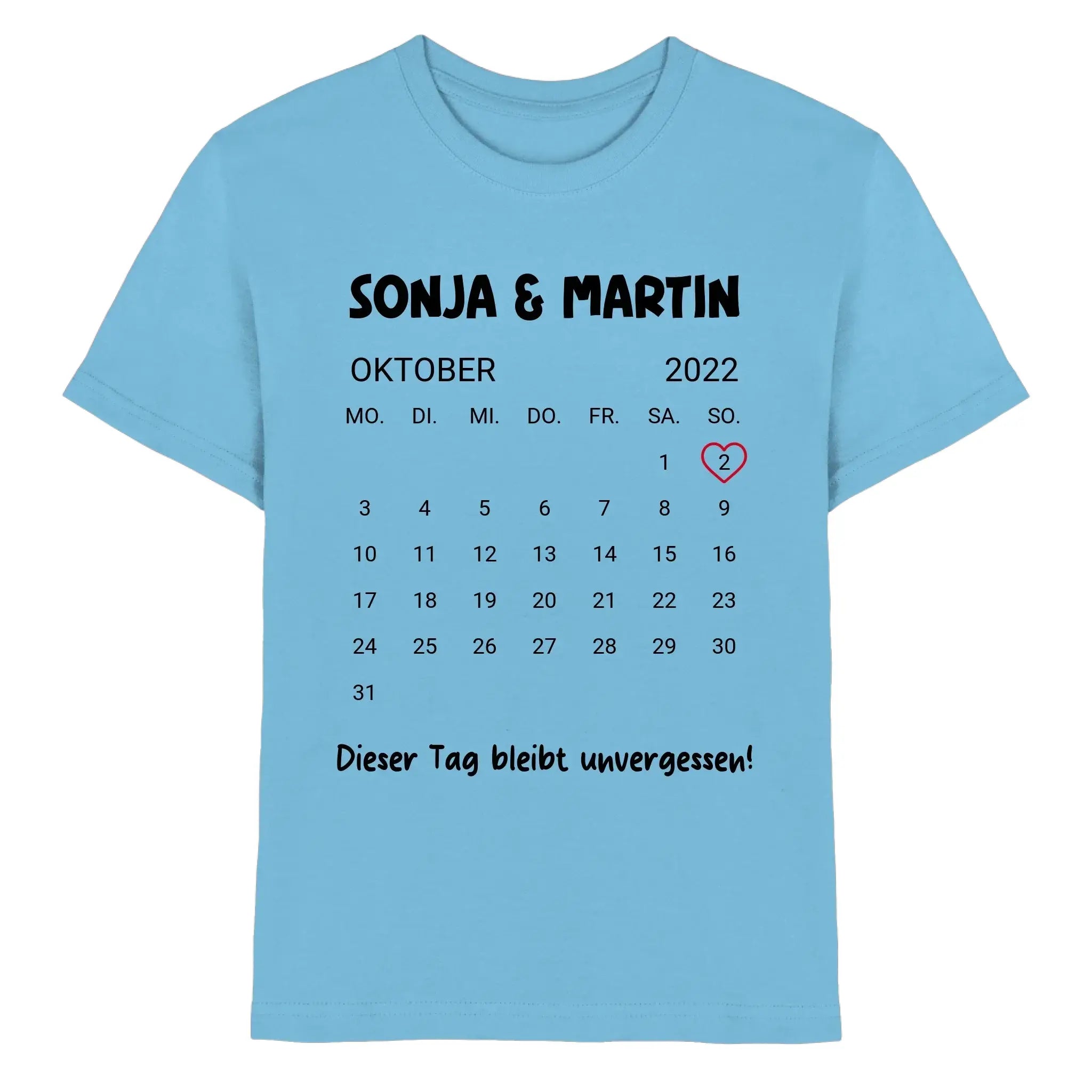 Hellblaues baumwoll t shirt mit schwarzem kalender oktober 2022 sonja und martin und dieser tag bleibt unvergessen print