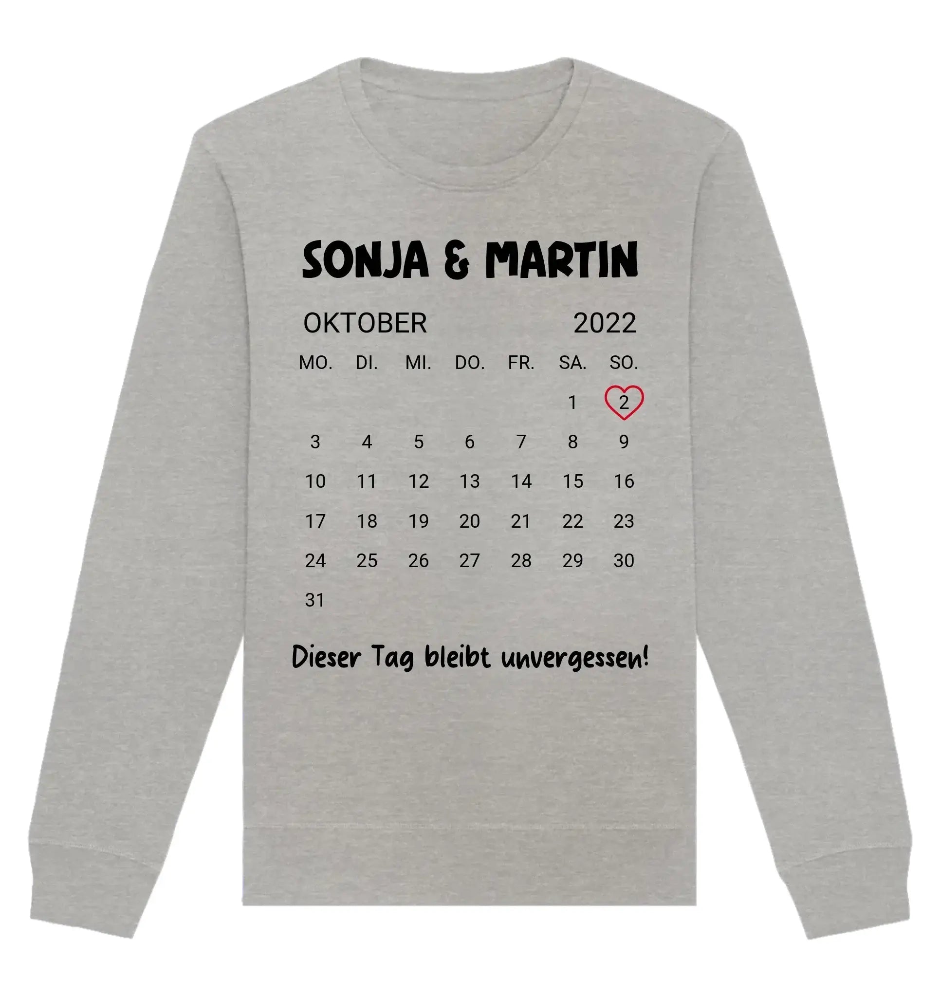 Ein hellgrauer langarm sweatshirt mit schwarzem kalender für oktober 2022 und individuellem wunschtext sonja & martin