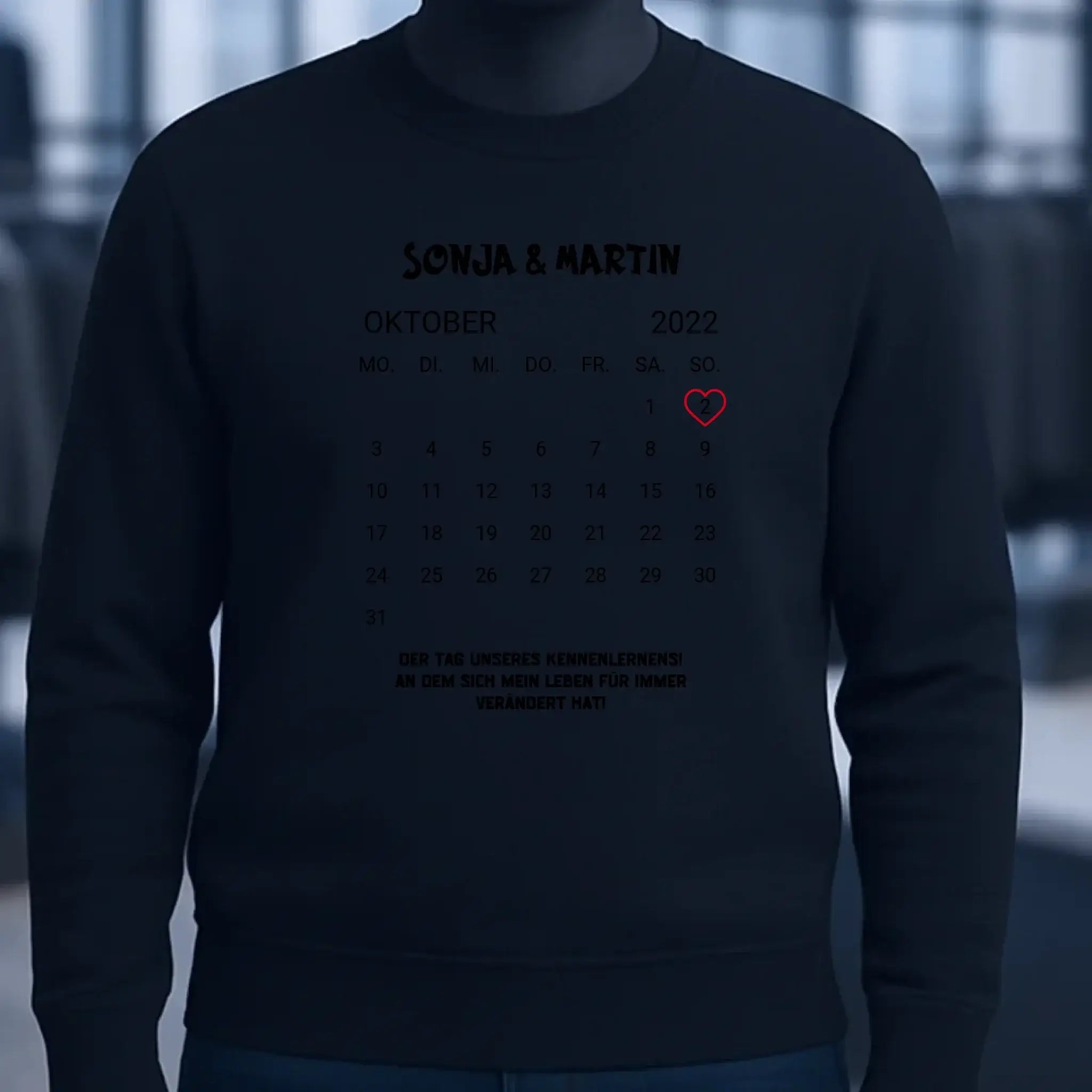 KALENDER-MOTIV mit Datum & Wunschtext • Unisex Sweatshirt für Damen und Herren • Bio • personalisiert