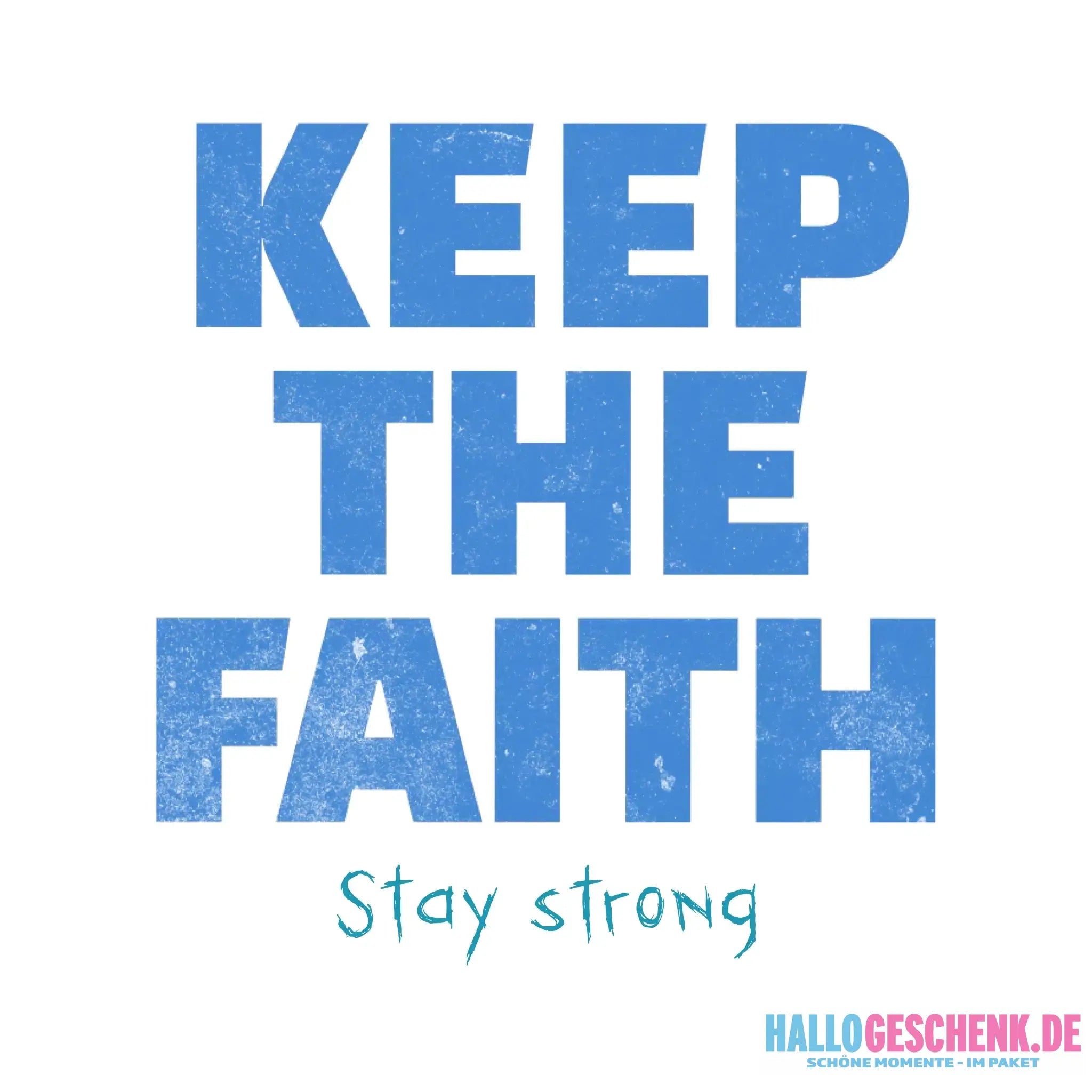 Keep the Faith • Farbwahl + Wunschtext • personalisiert • STICKER 20x20cm (Aufkleber) - ausgestanzter Sticker 20x20 cm